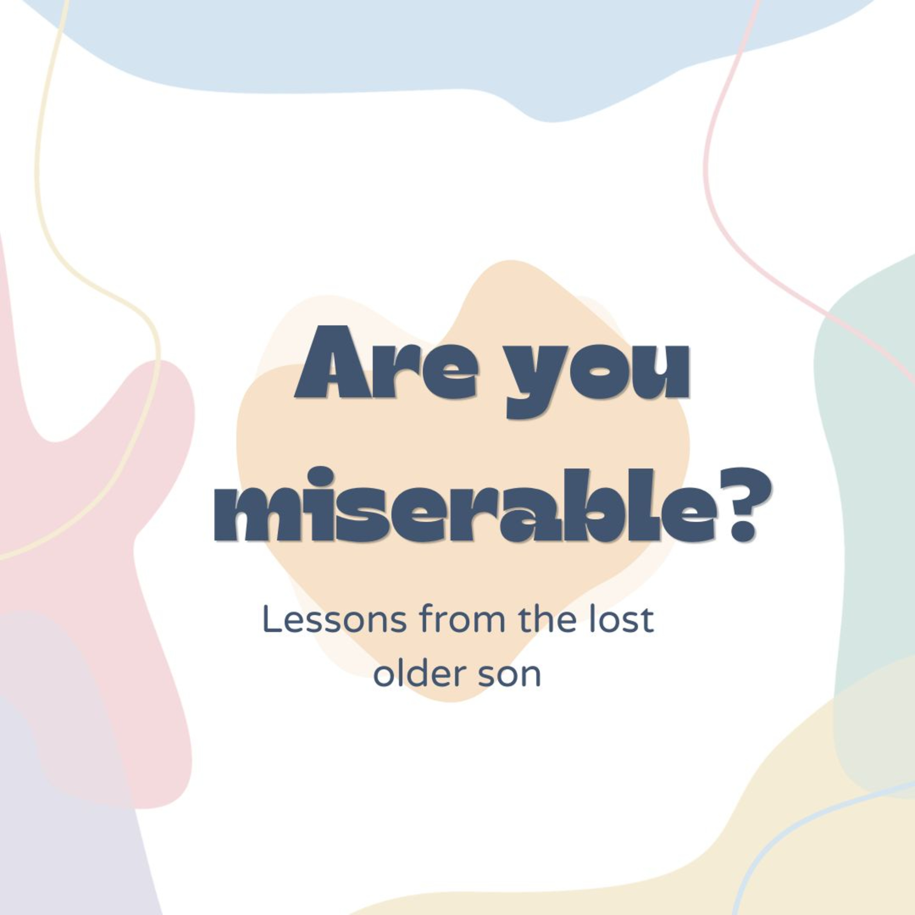 Are you miserable? episode artwork