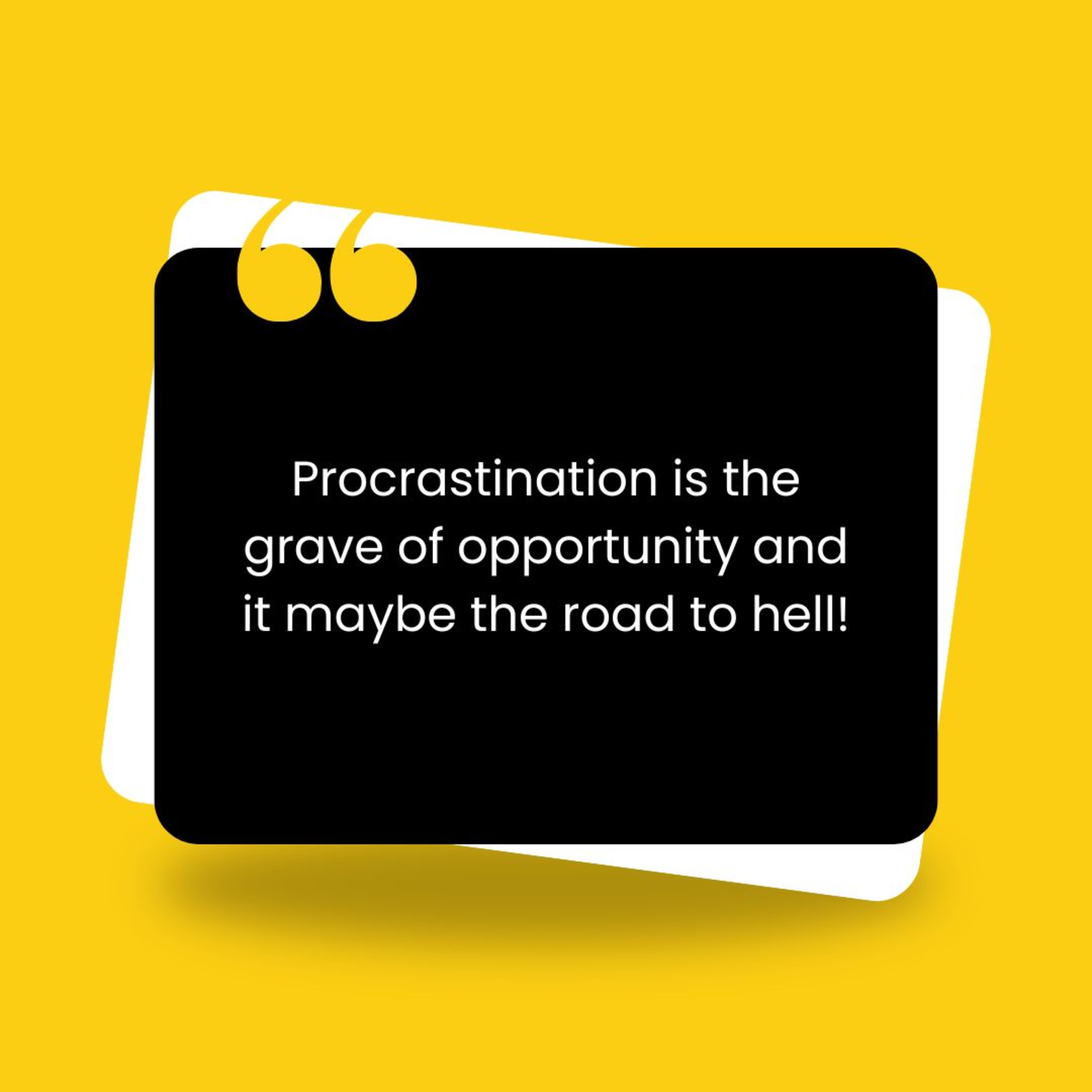 Procrastination is the grave of opportunity and it may be the road to hell! episode artwork