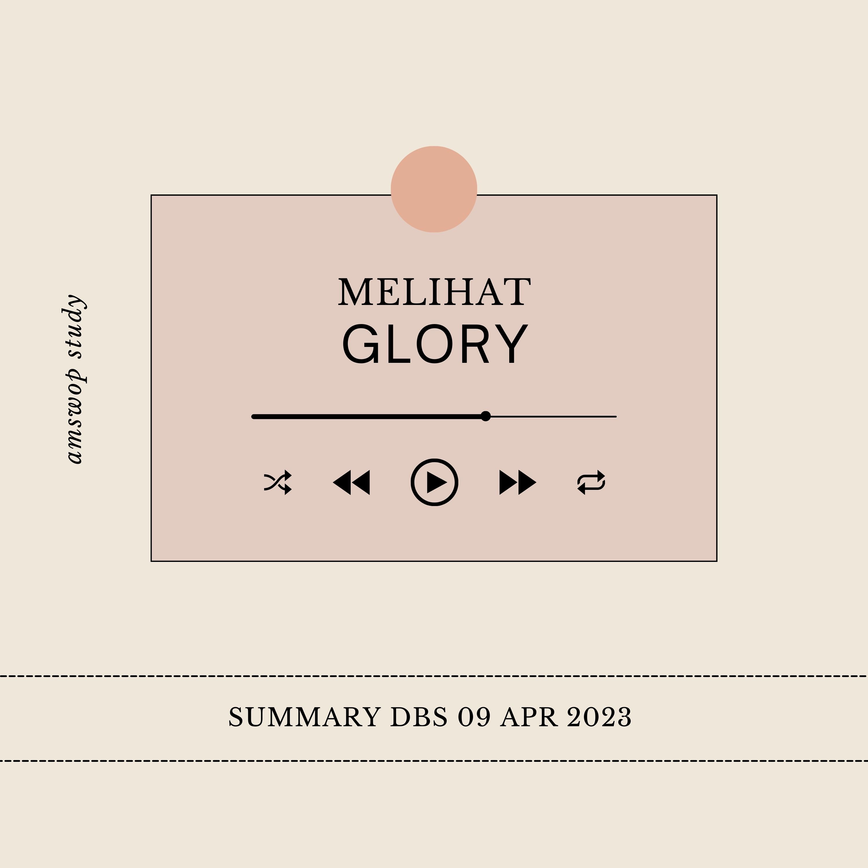 Summary Class 26 : Melihat Glory episode artwork