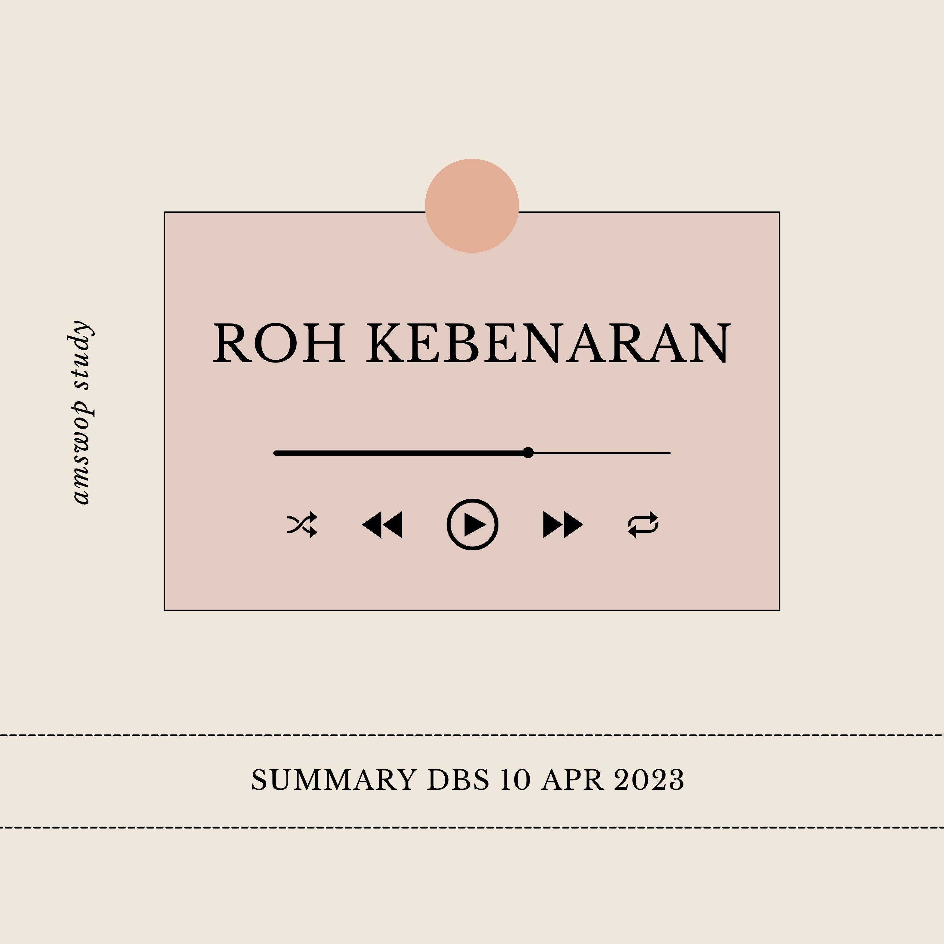 Summary Class 28 : Roh Kebenaran episode artwork
