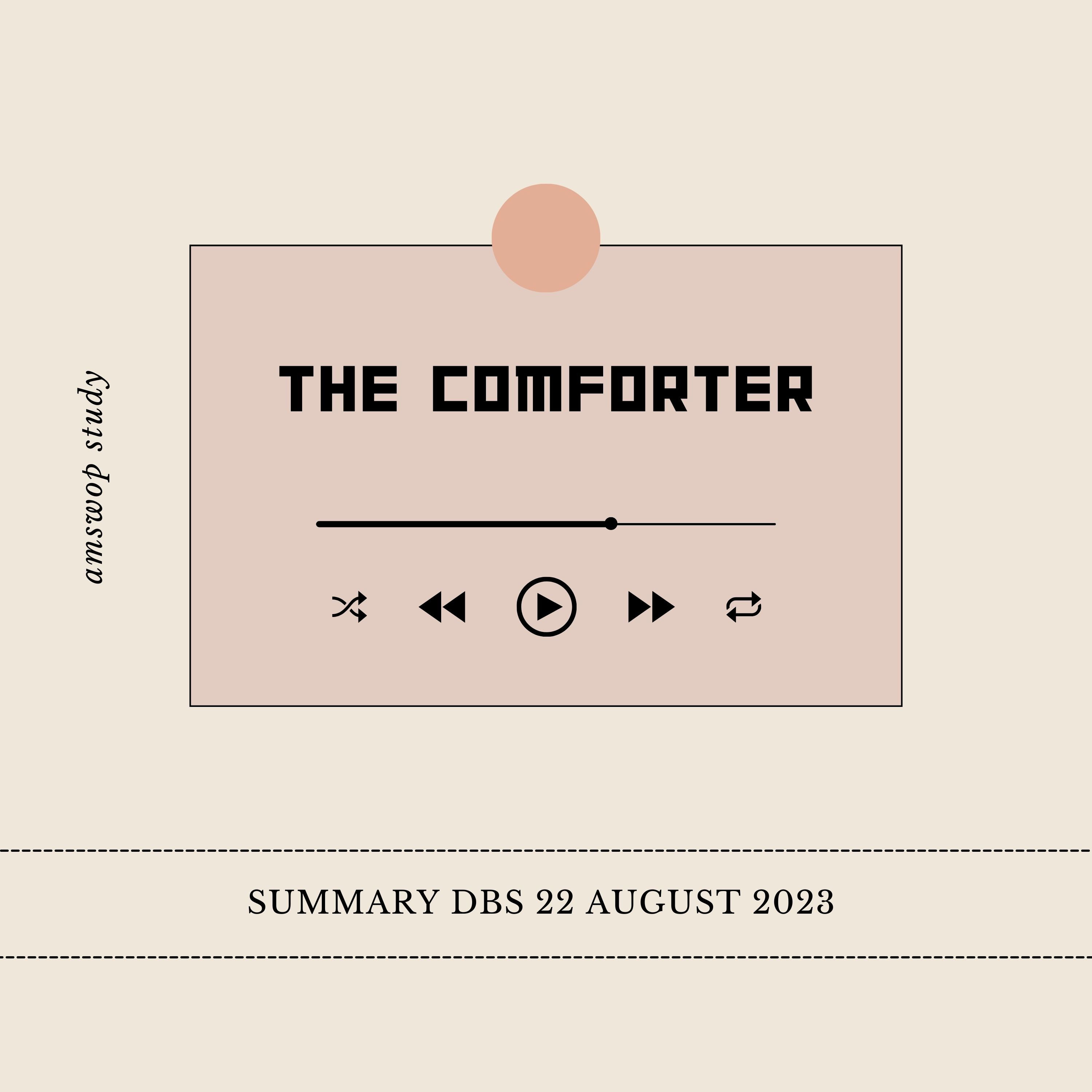 Summary Class : The Comforter [220823] episode artwork