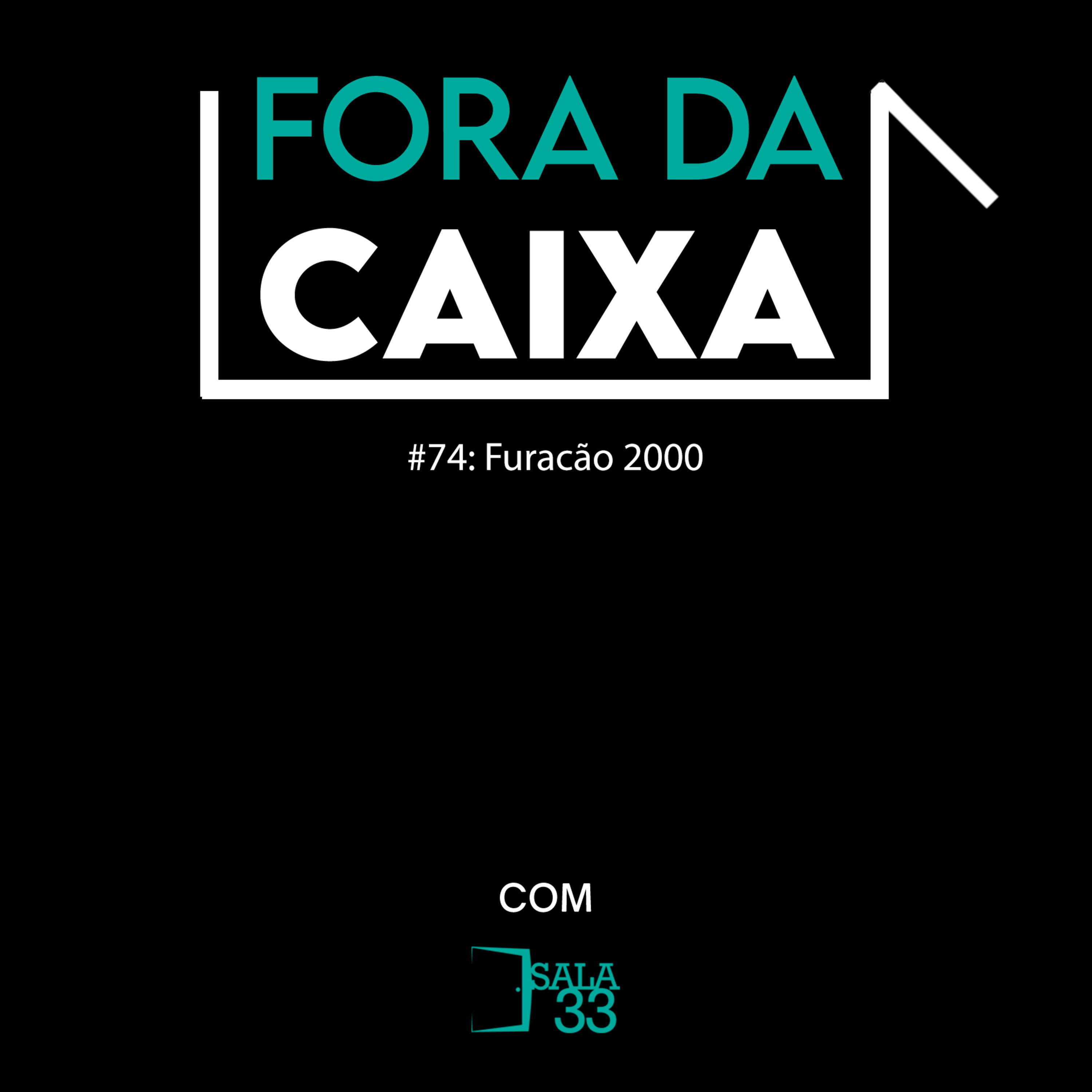 Fora da Caixa