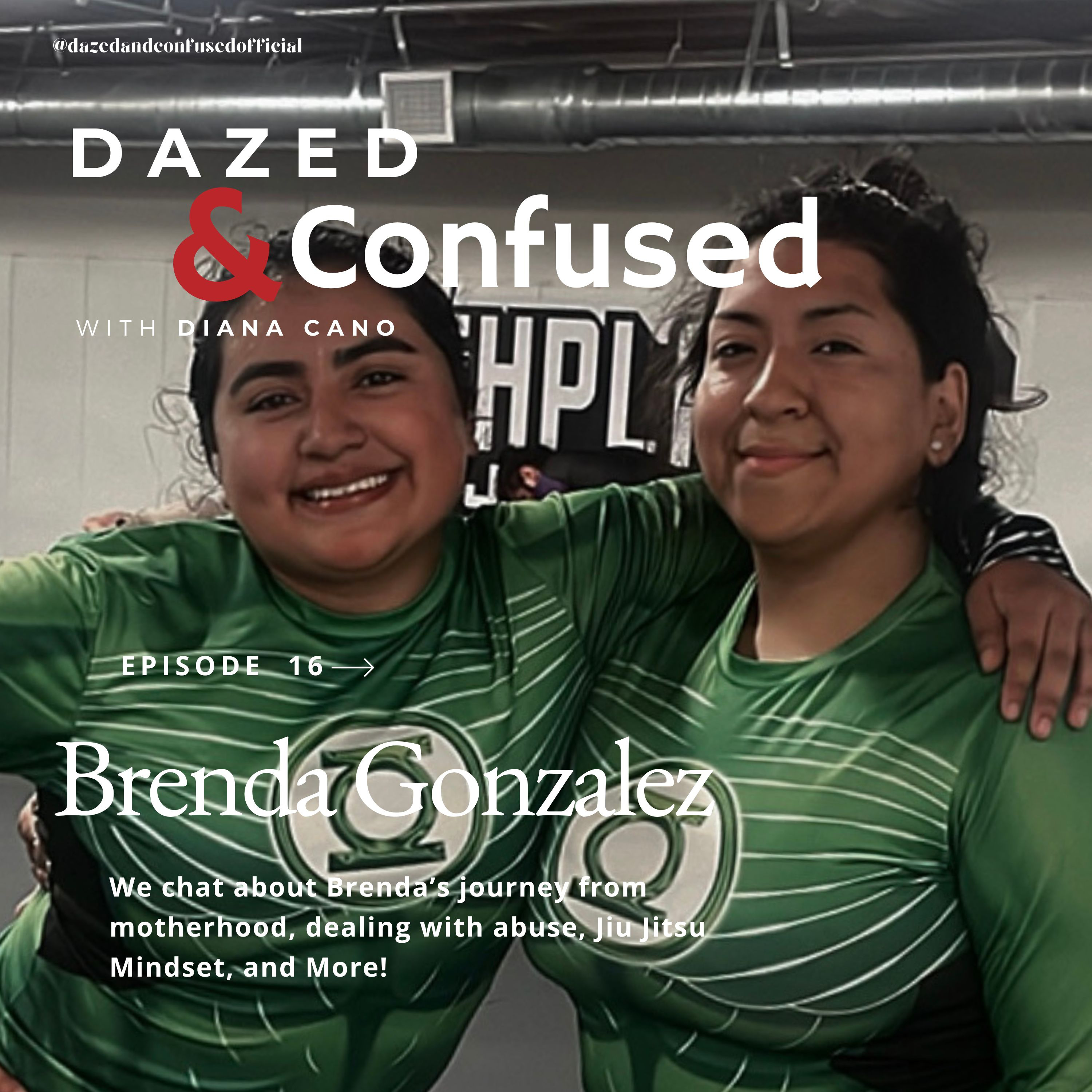 DAZED & CONFUSED WITH DIANA CANO