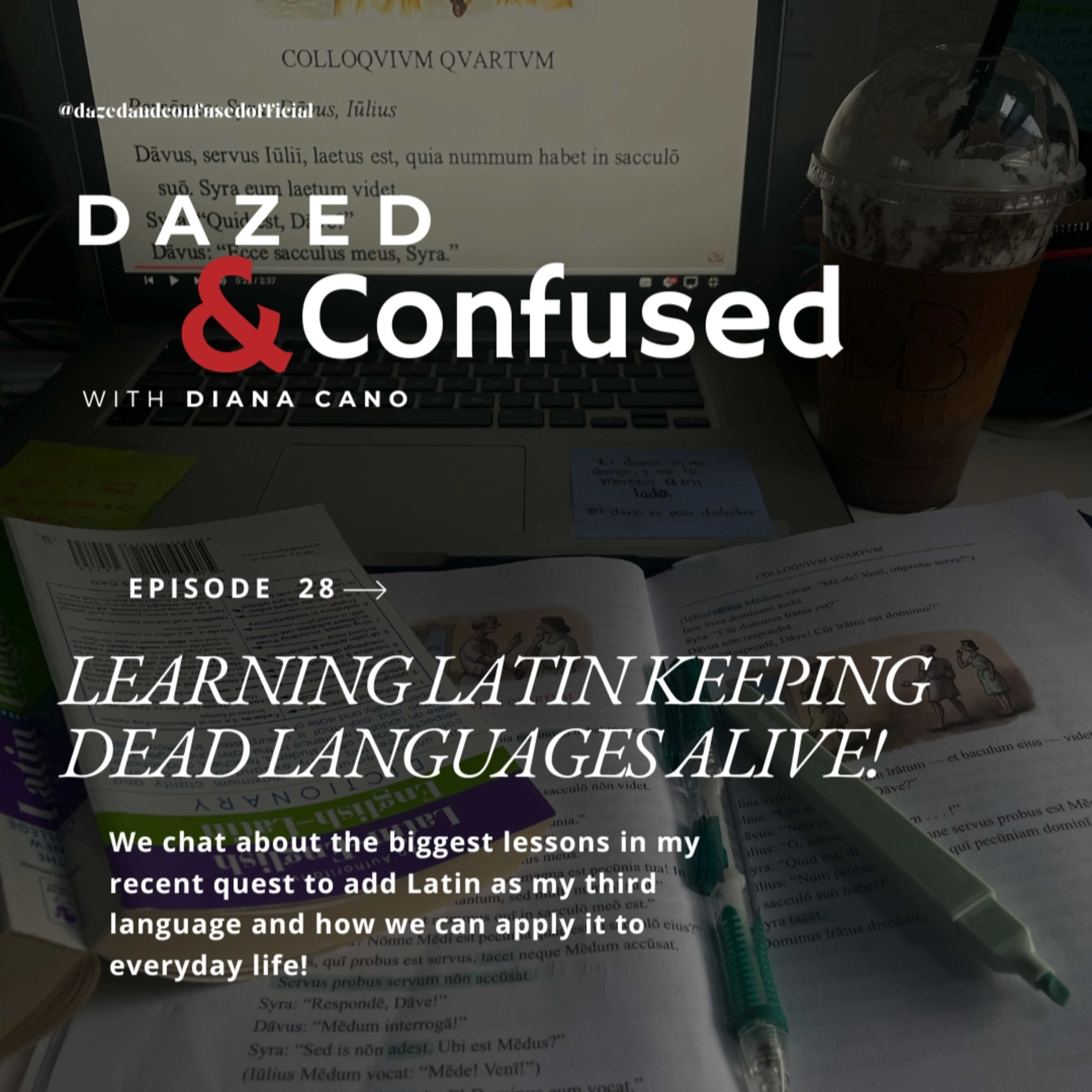 DAZED & CONFUSED WITH DIANA CANO
