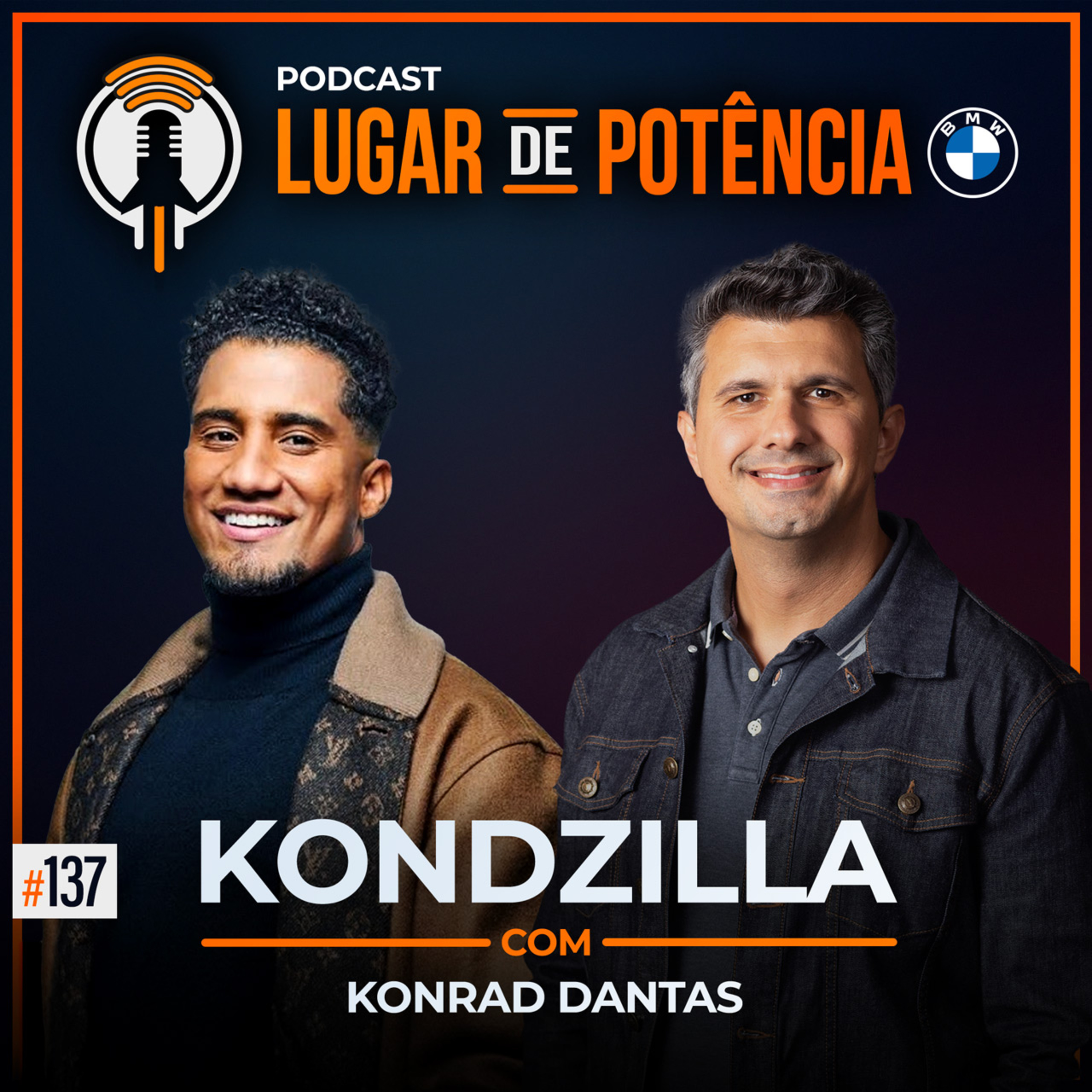 Kondzilla - com Konrad Dantas | #EP137