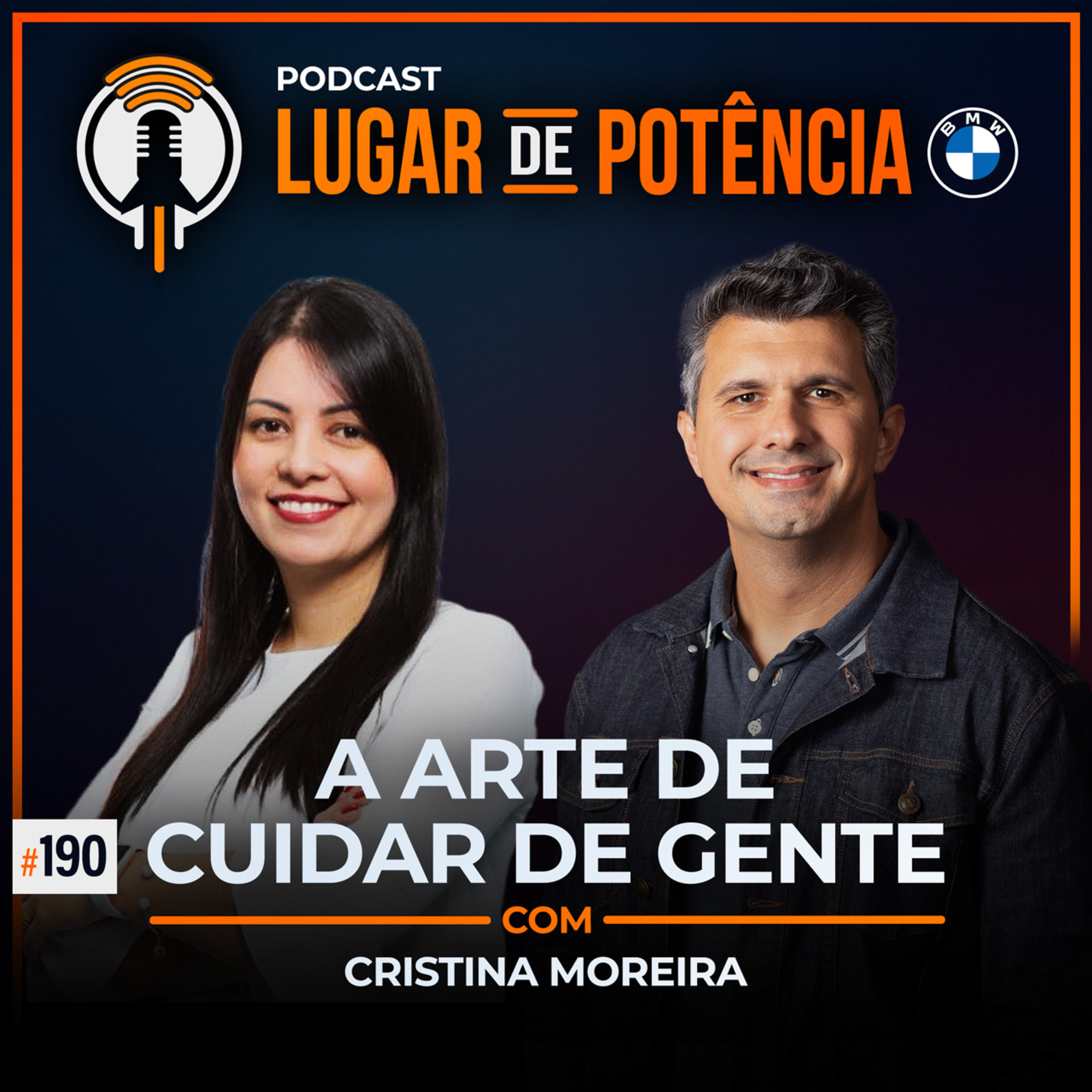 A Arte de Cuidar de Gente - com Cristina Moreira | EP#190
