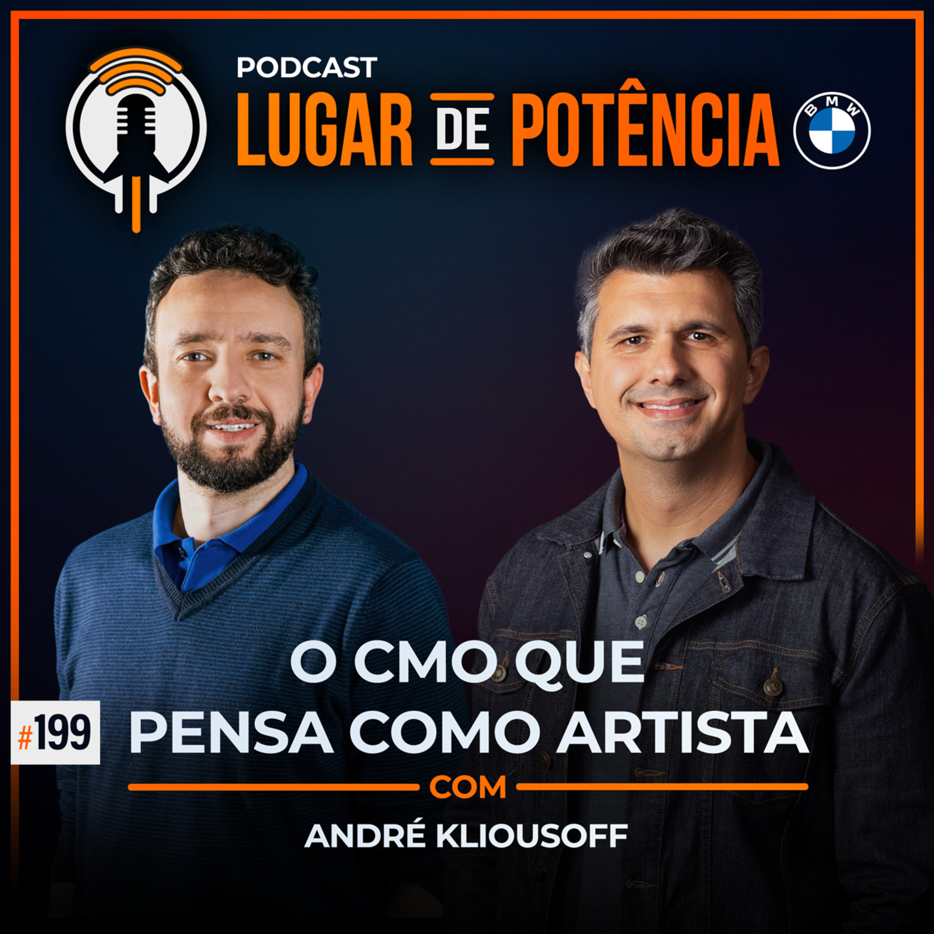 O CMO que Pensa como Artista - com André Kliousoff | #EP199