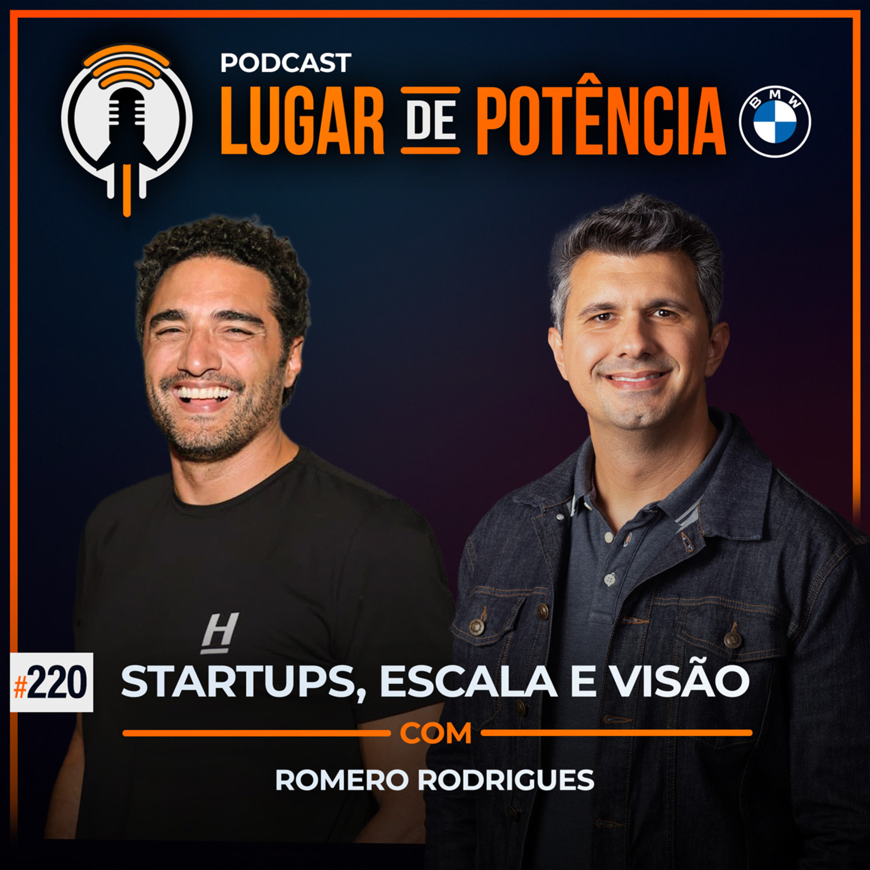 Startups, Escala e Visão - com Romero Rodrigues | #EP220