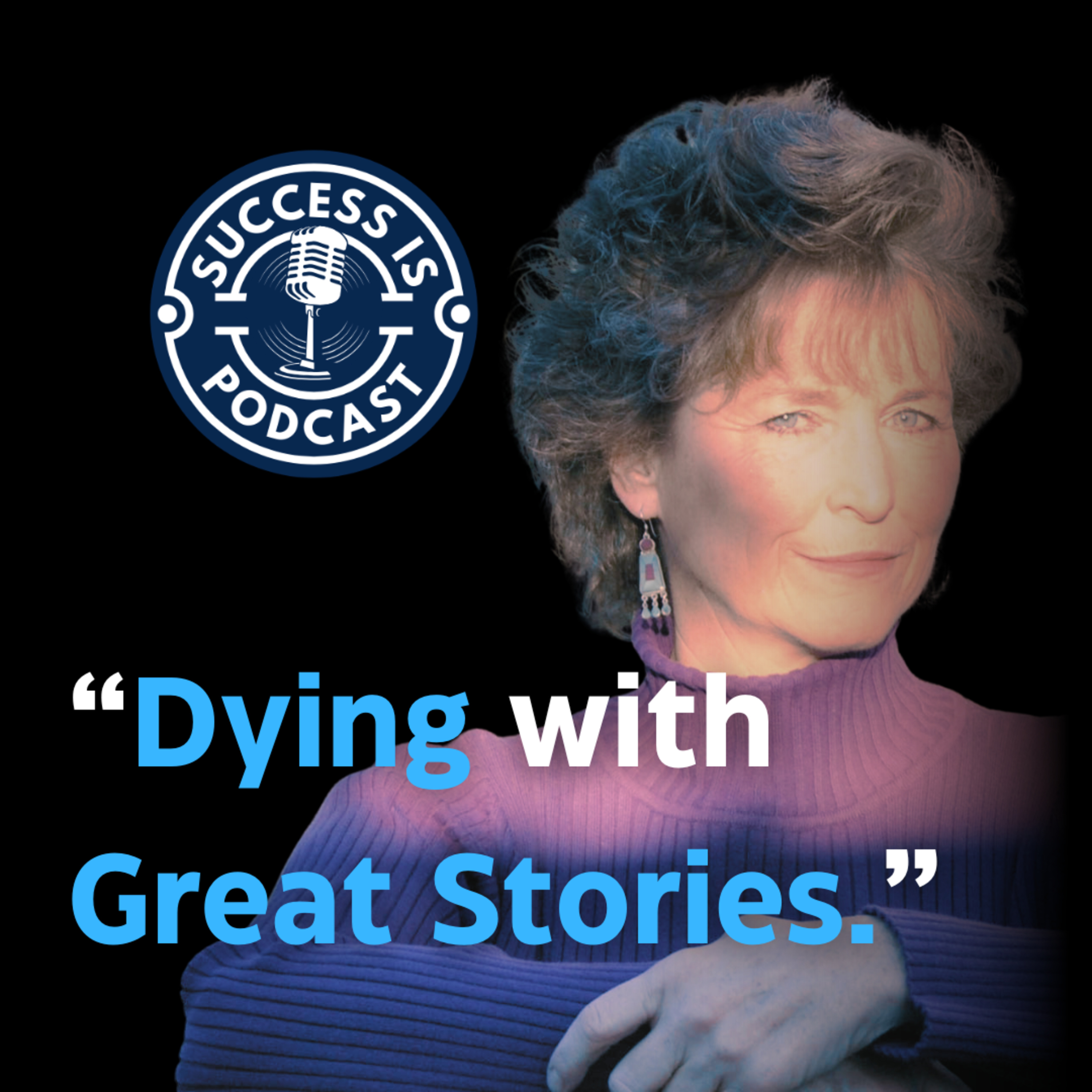 Success Is _ Podcast