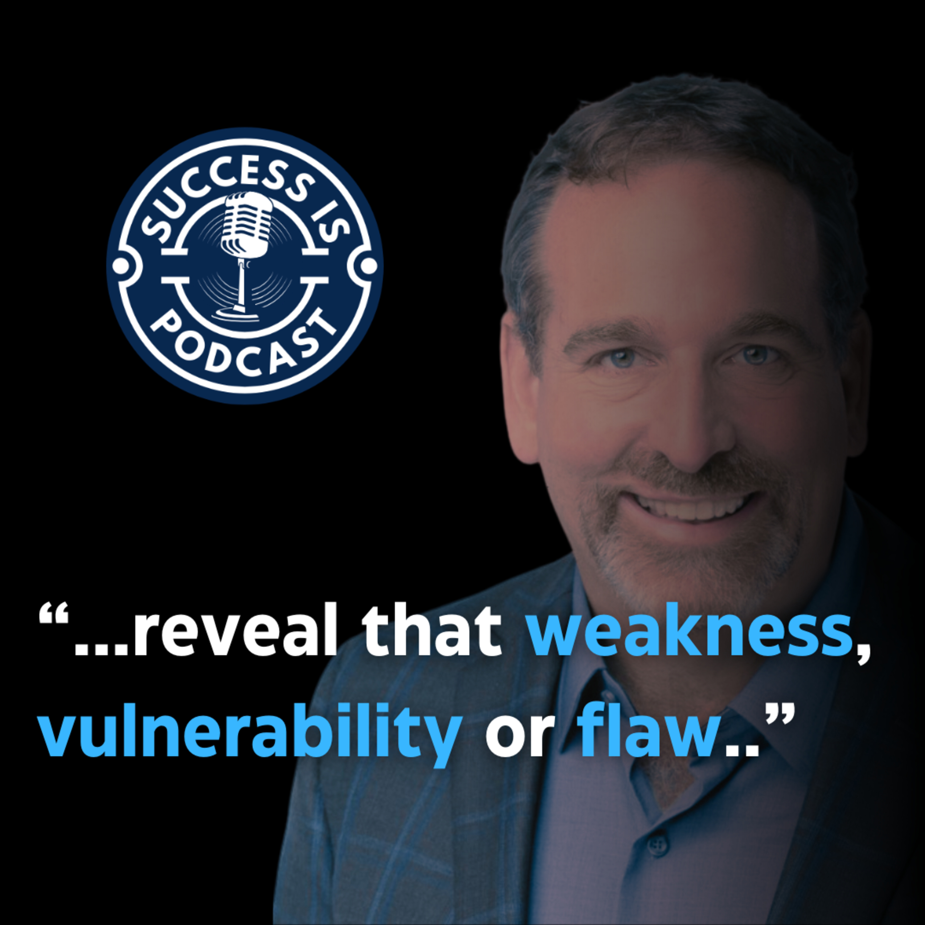 Success Is _ Podcast