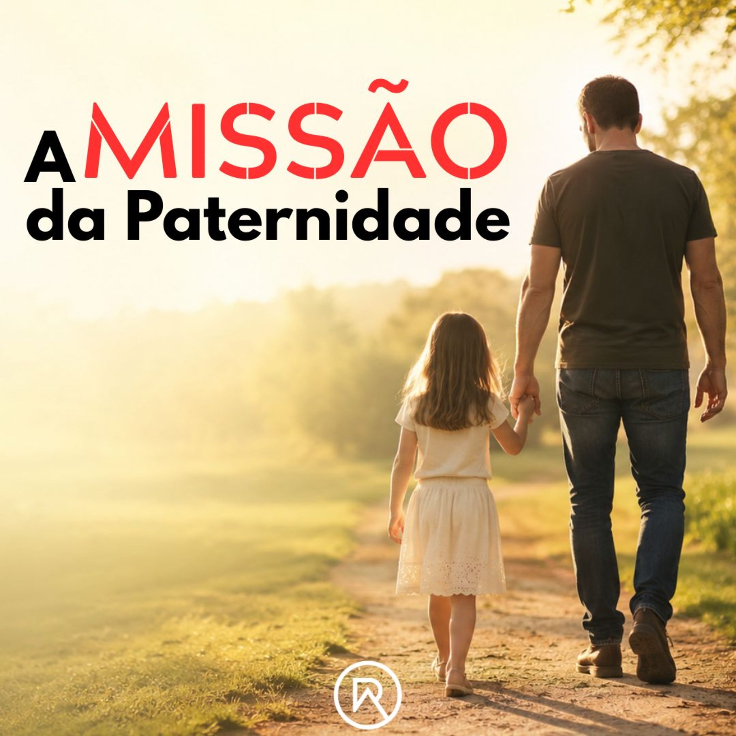 A Missão da Paternidade episode artwork
