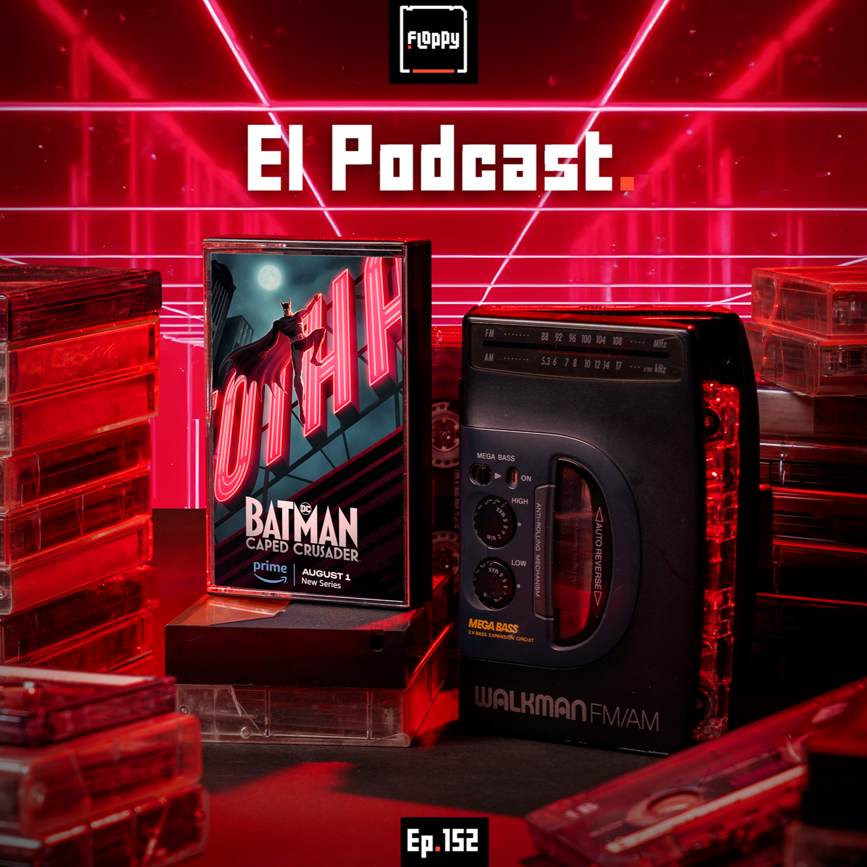 E152: ¡No es lo mismo Batman Animado, que 30 años después! (P.1) episode artwork