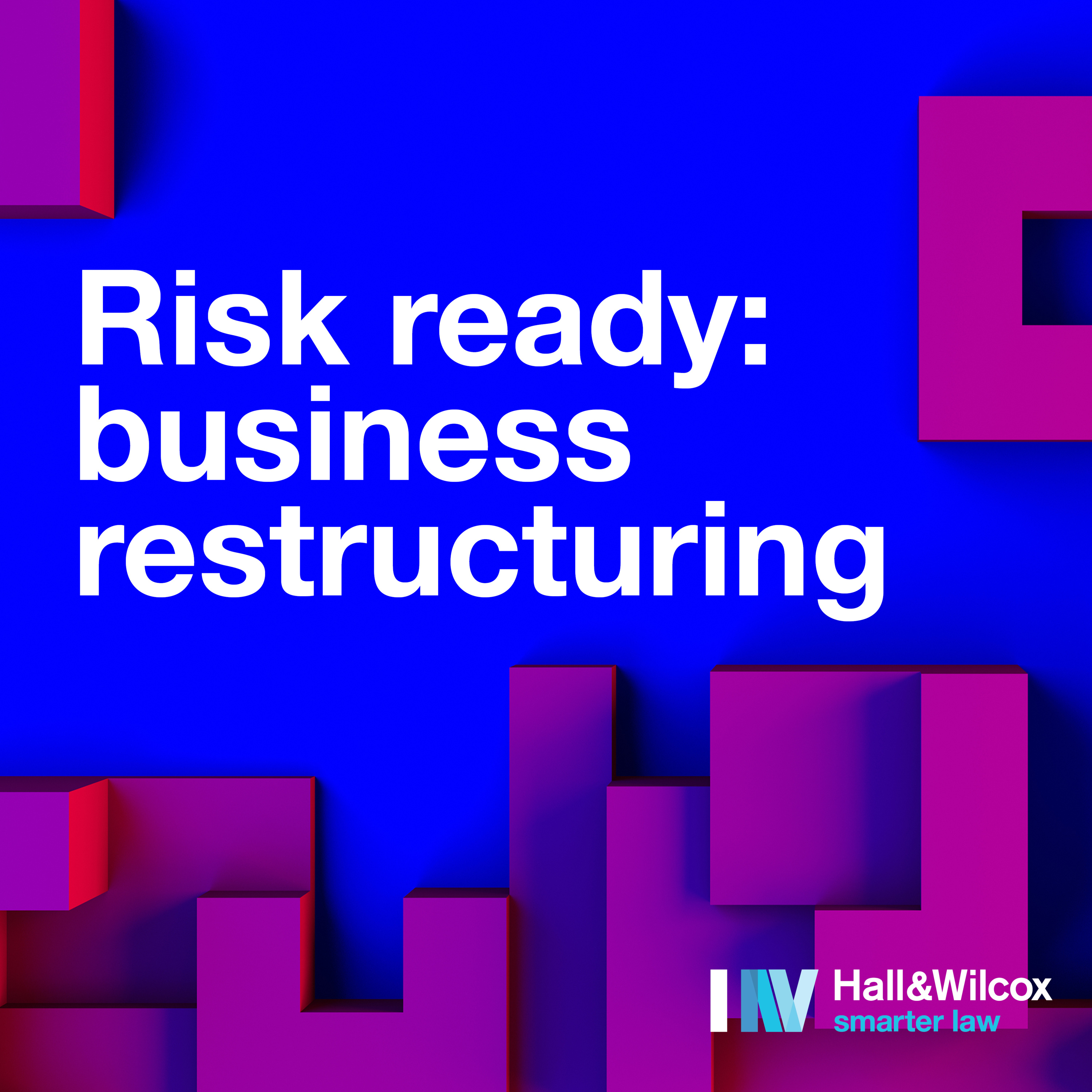 Risk Ready: business restructuring: Professional services firms: how to restructure equity and manage owner exits – part 2  episode artwork
