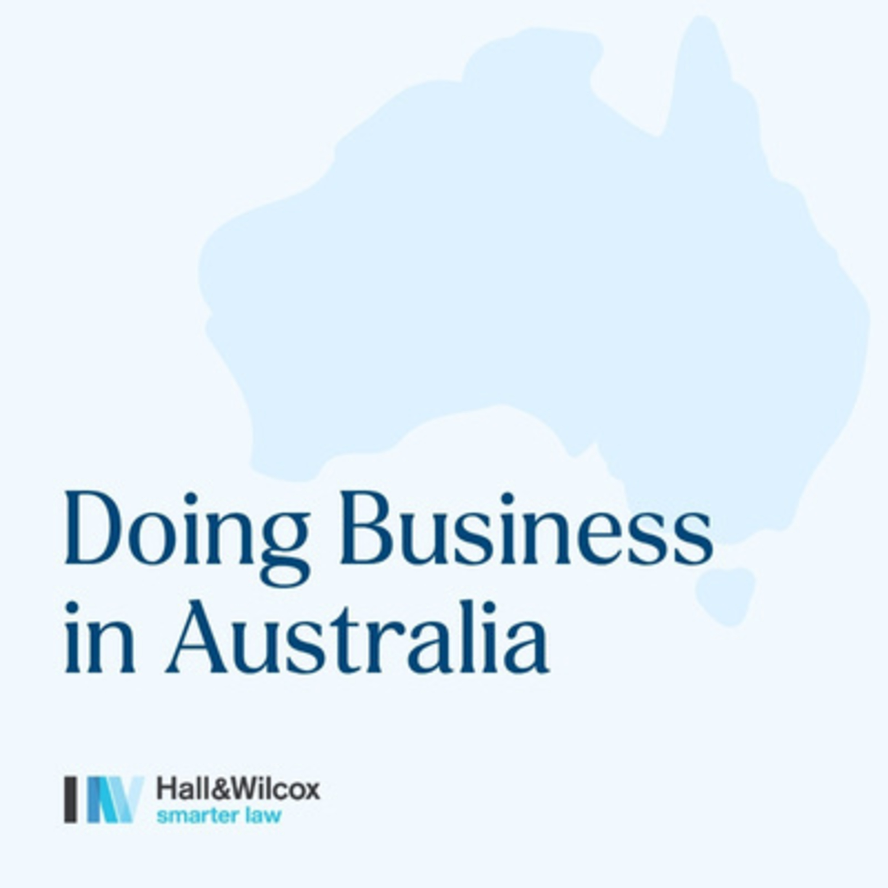 Doing Business in Australia - Spotlight on migration and employment trends episode artwork