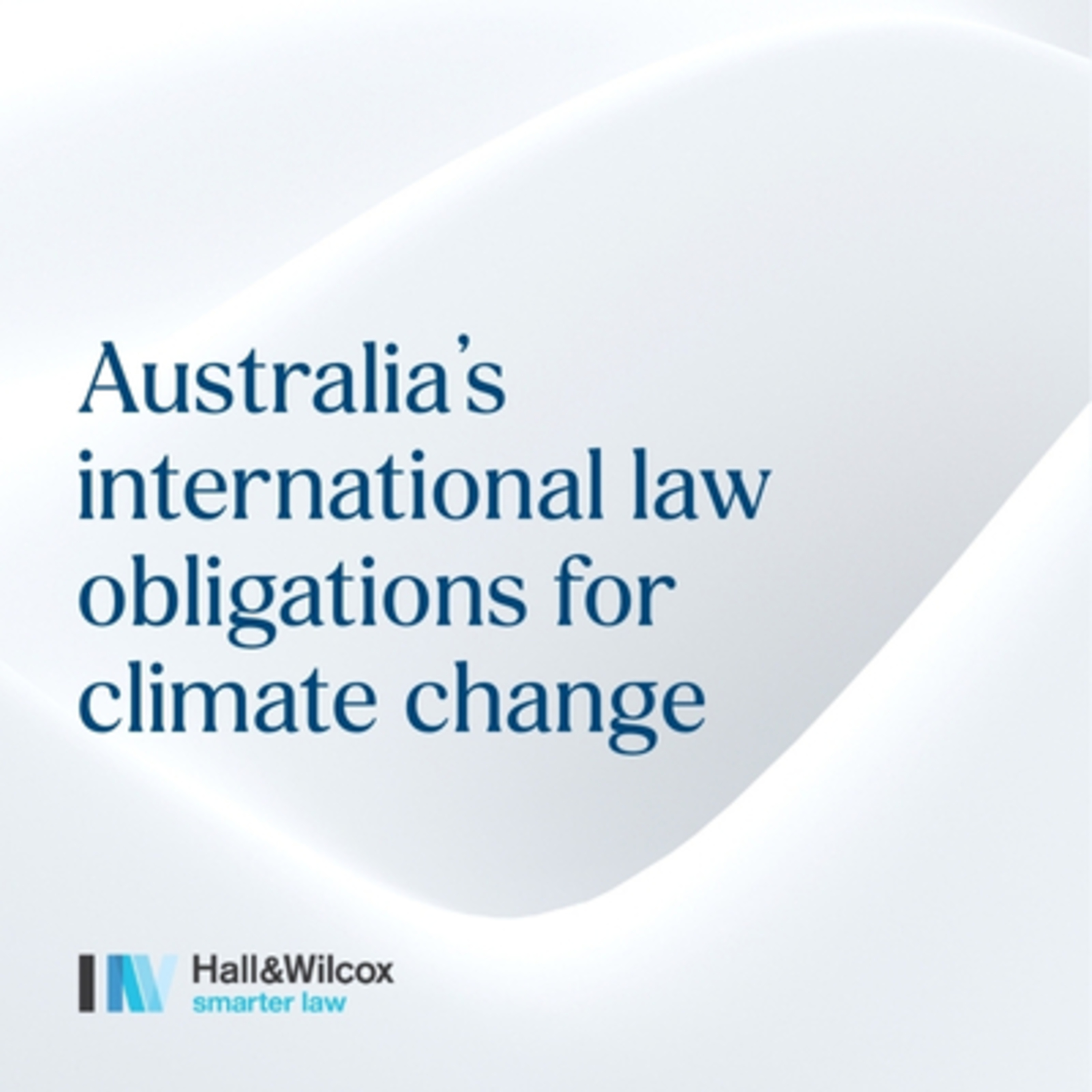 Australia’s international law obligations for climate change episode artwork