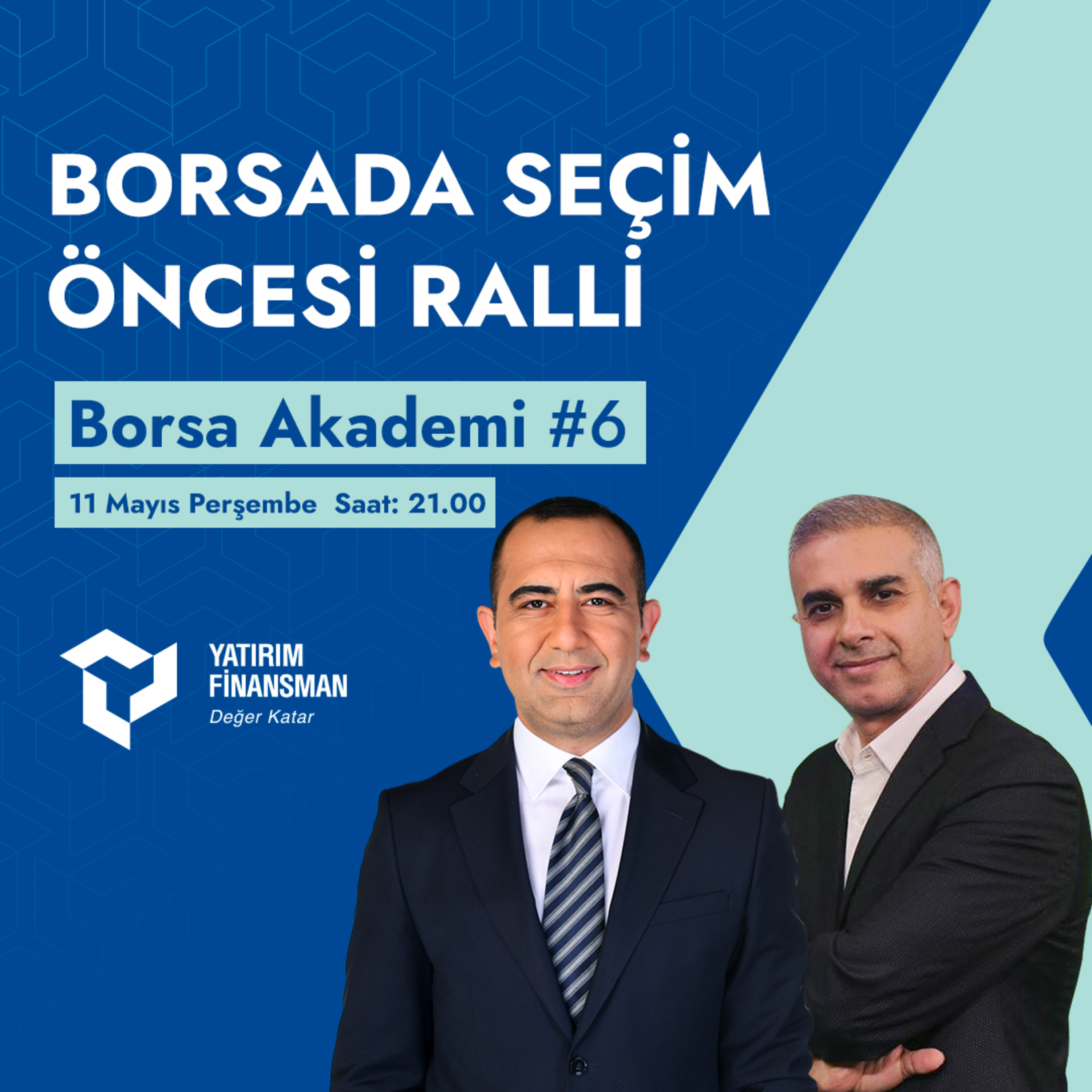 Borsa Akademi #6 I Borsada Seçim Öncesi Ralli episode artwork