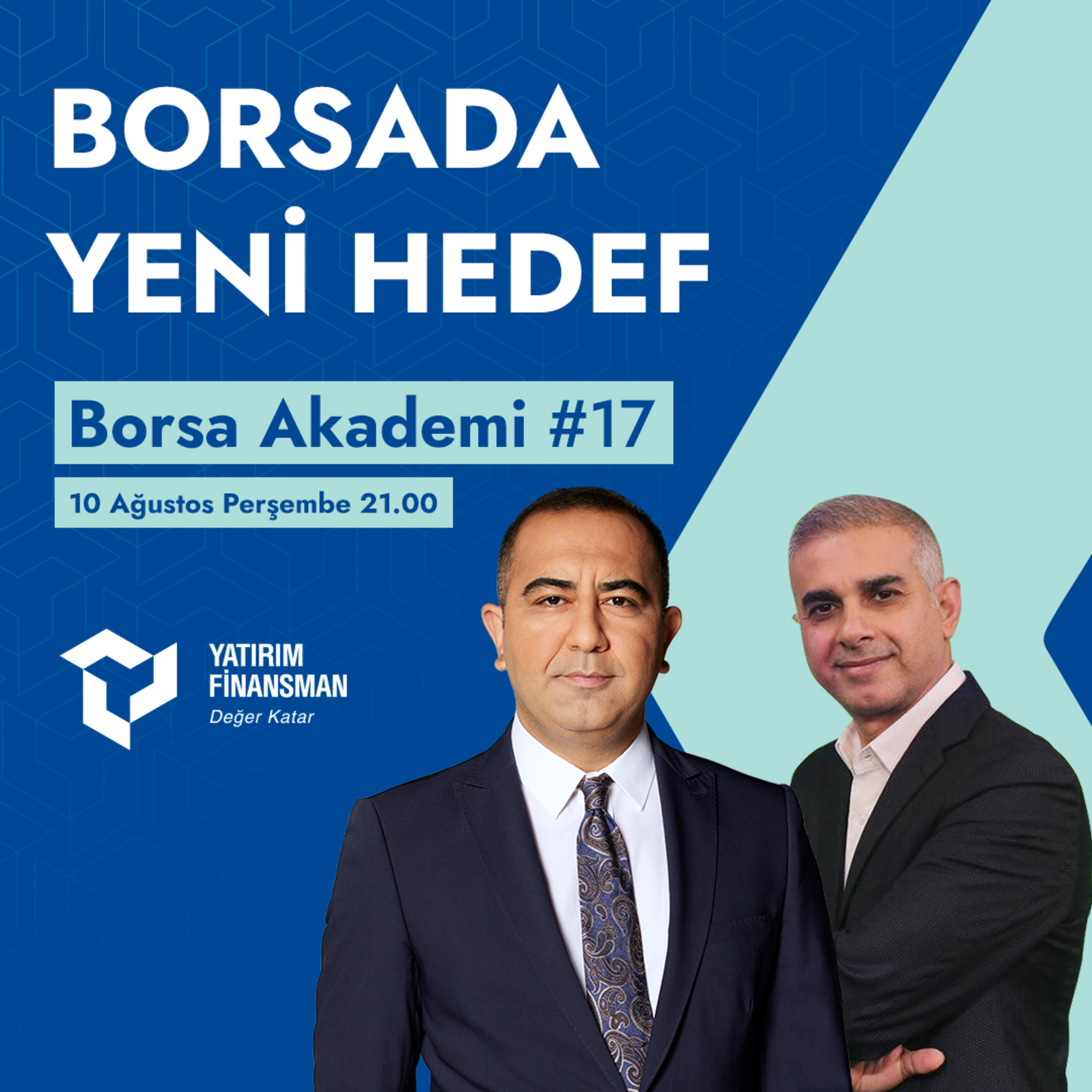 Borsa Akademi #17 I Borsada Yeni Hedef episode artwork