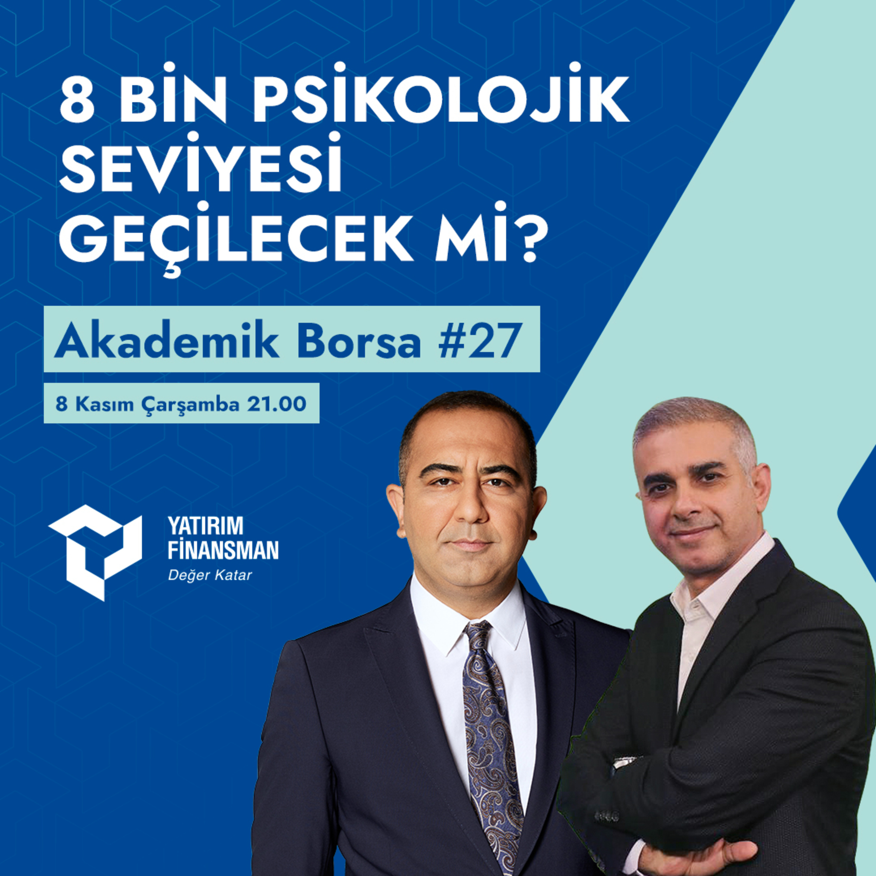Akademik Borsa #27 I 8 Bin Psikolojik Seviyesi Geçilecek mi? episode artwork