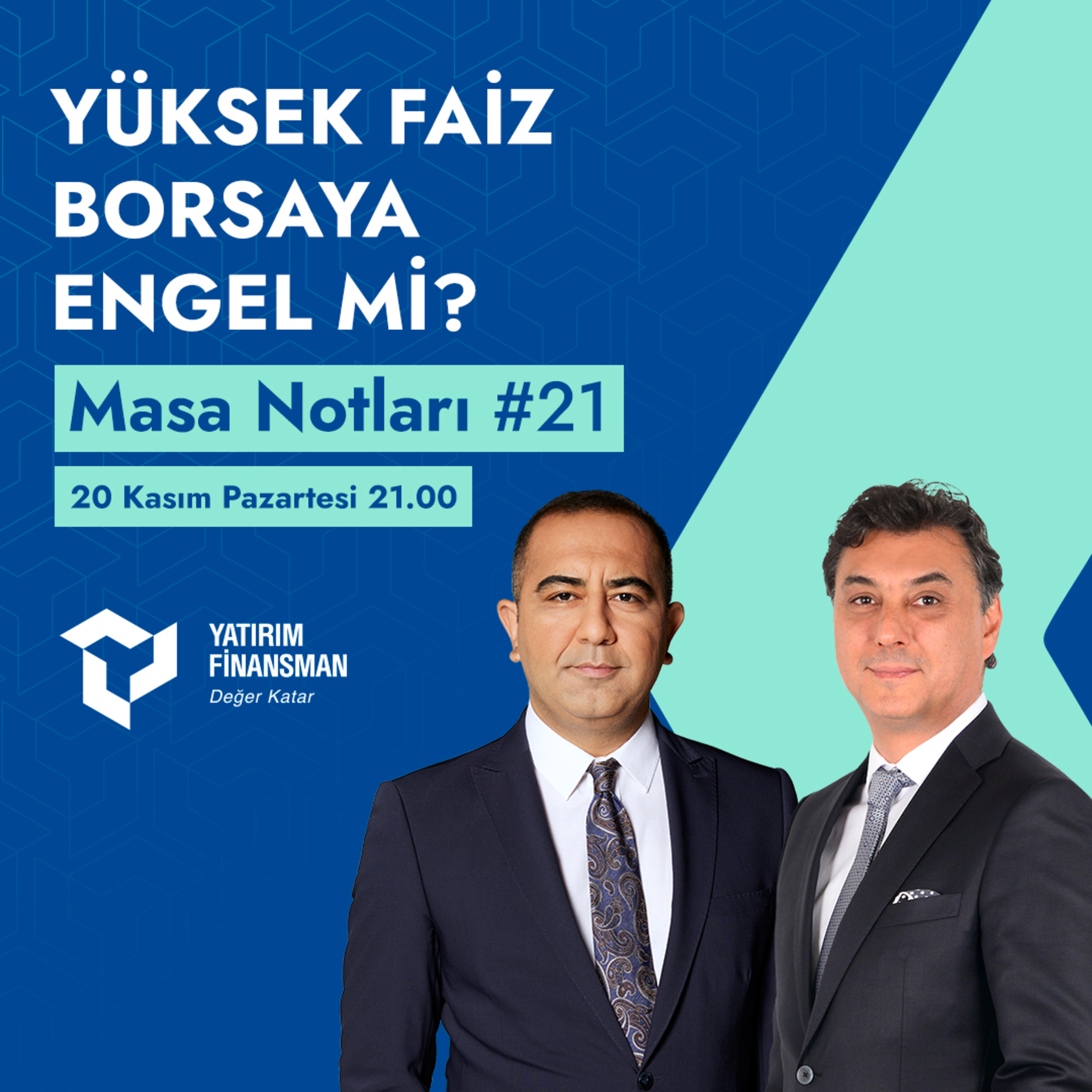 Masa Notları #21 I Yüksek Faiz Borsaya Engel mi? episode artwork