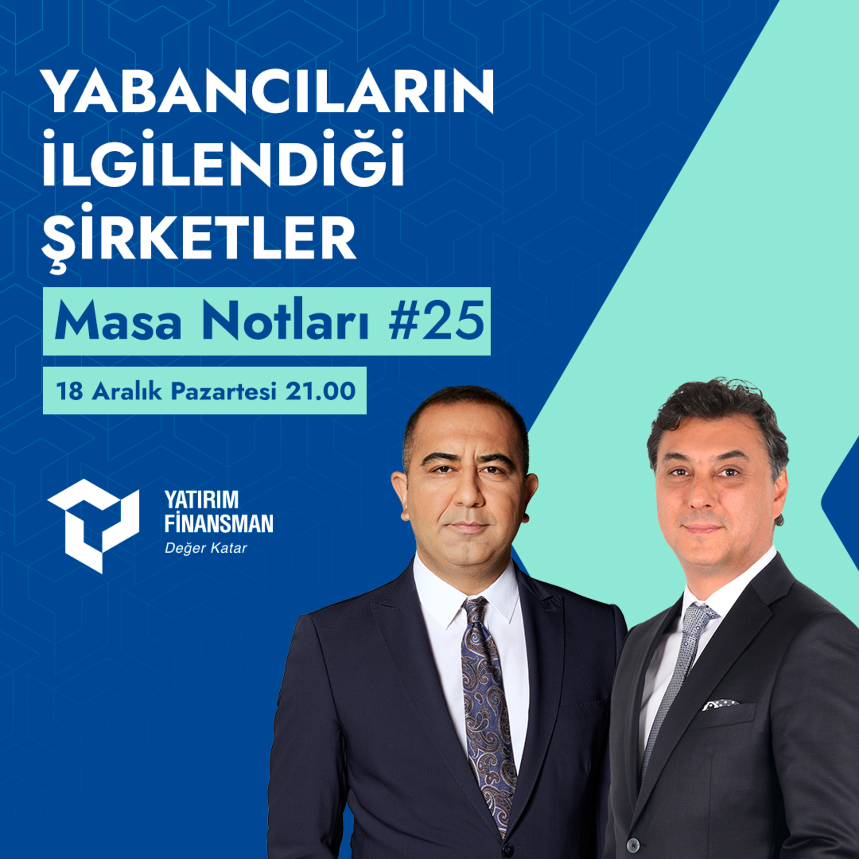 Masa Notları #25 I Yabancıların İlgilendiği Şirketler episode artwork
