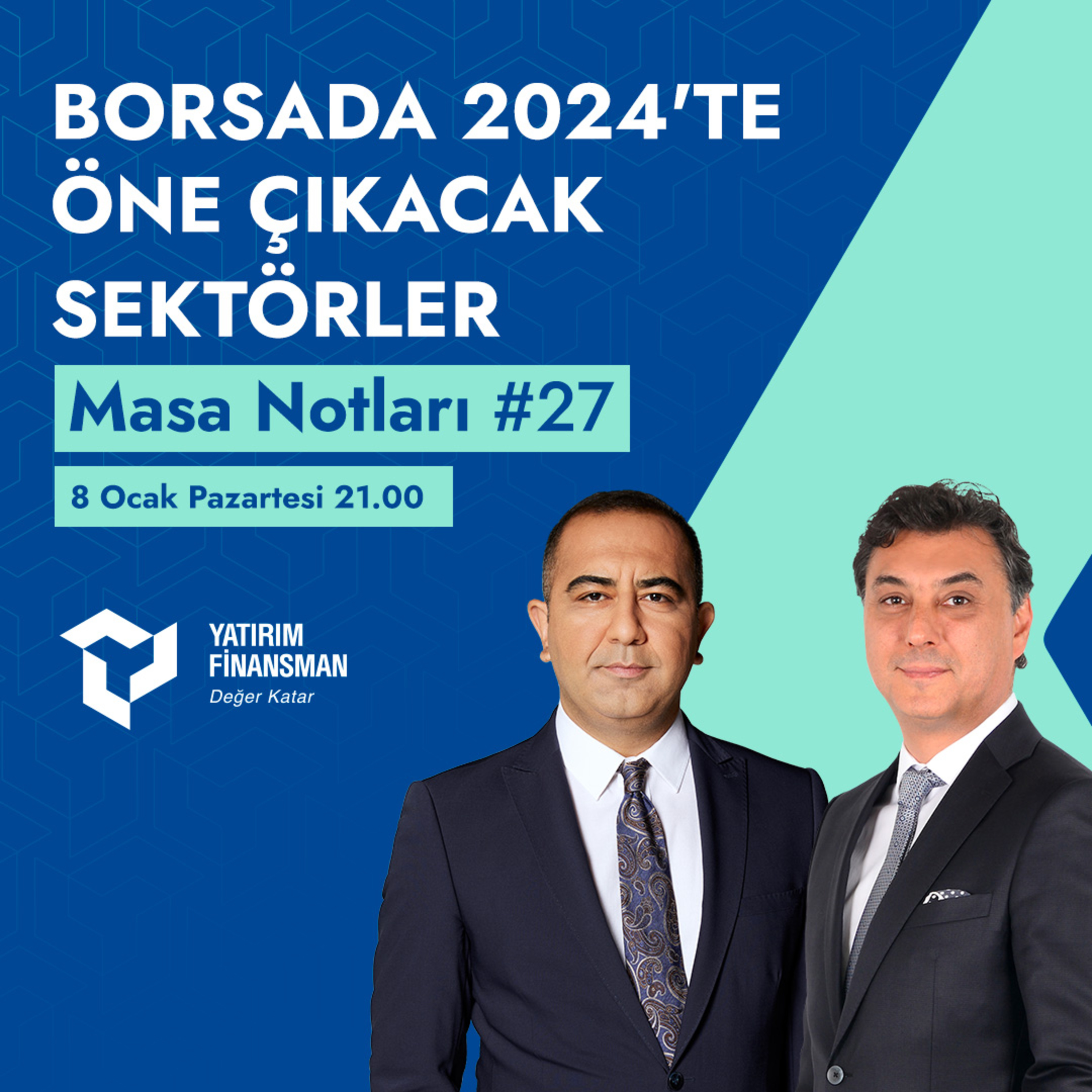 Masa Notları #27 I Borsada 2024'te Öne Çıkacak Sektörlerlar episode artwork