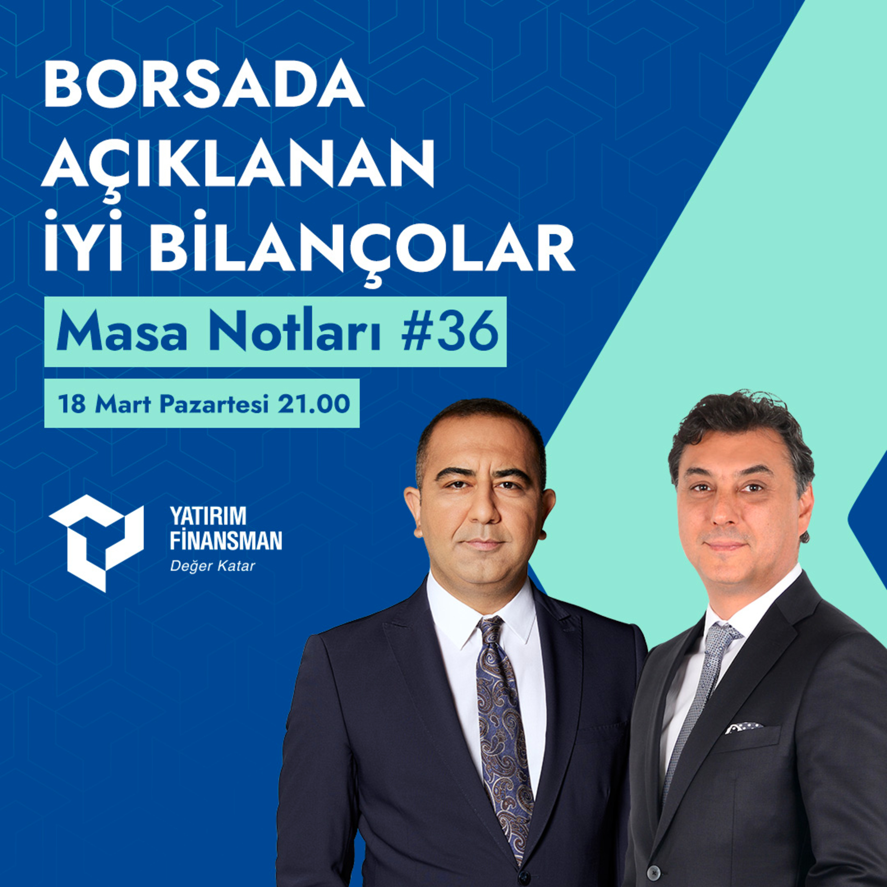 Masa Notları #36 I Borsada Açıklanan İyi Bilançolar episode artwork