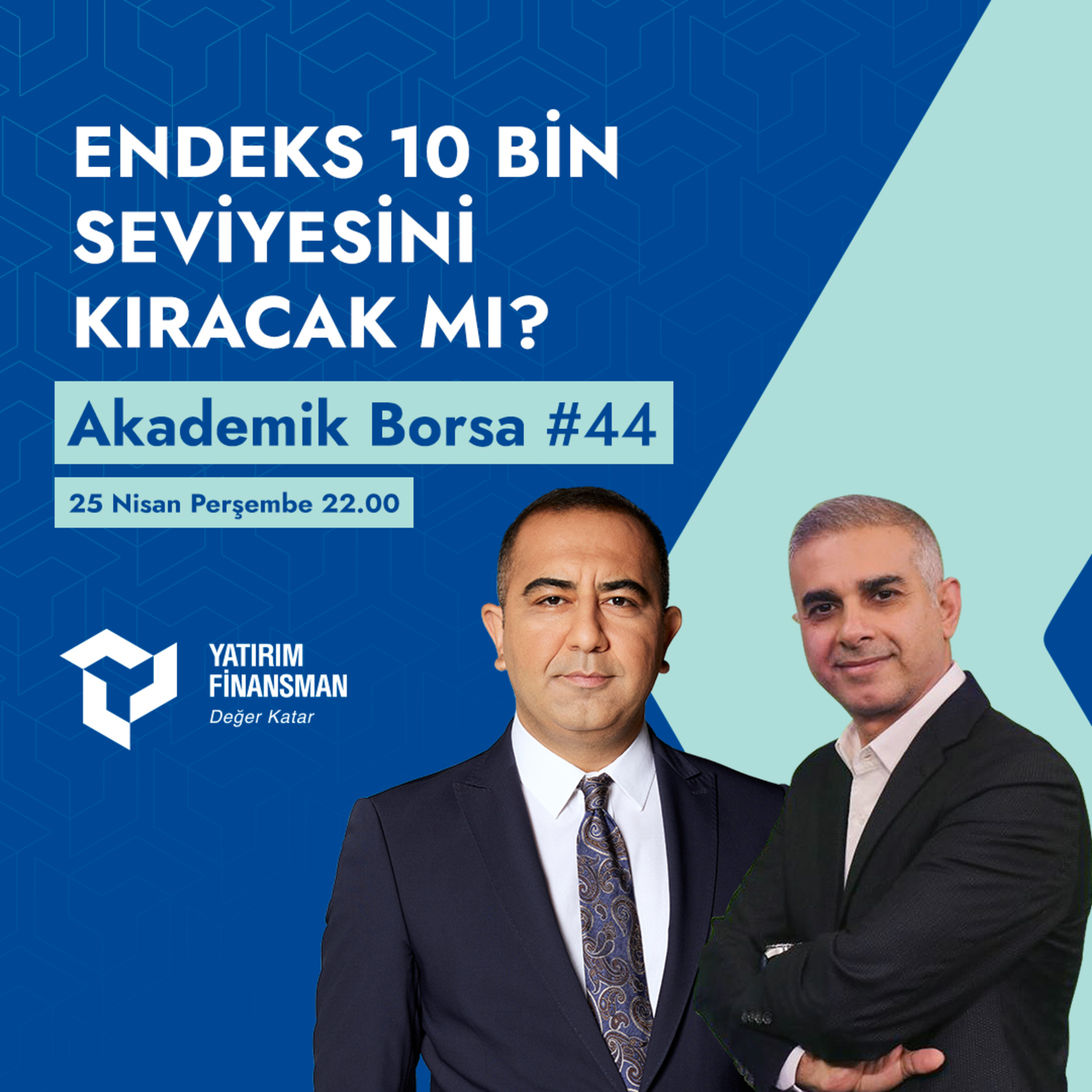 Akademik Borsa #44 I Endeks 10 Bin Seviyesini Kıracak Mı?  episode artwork