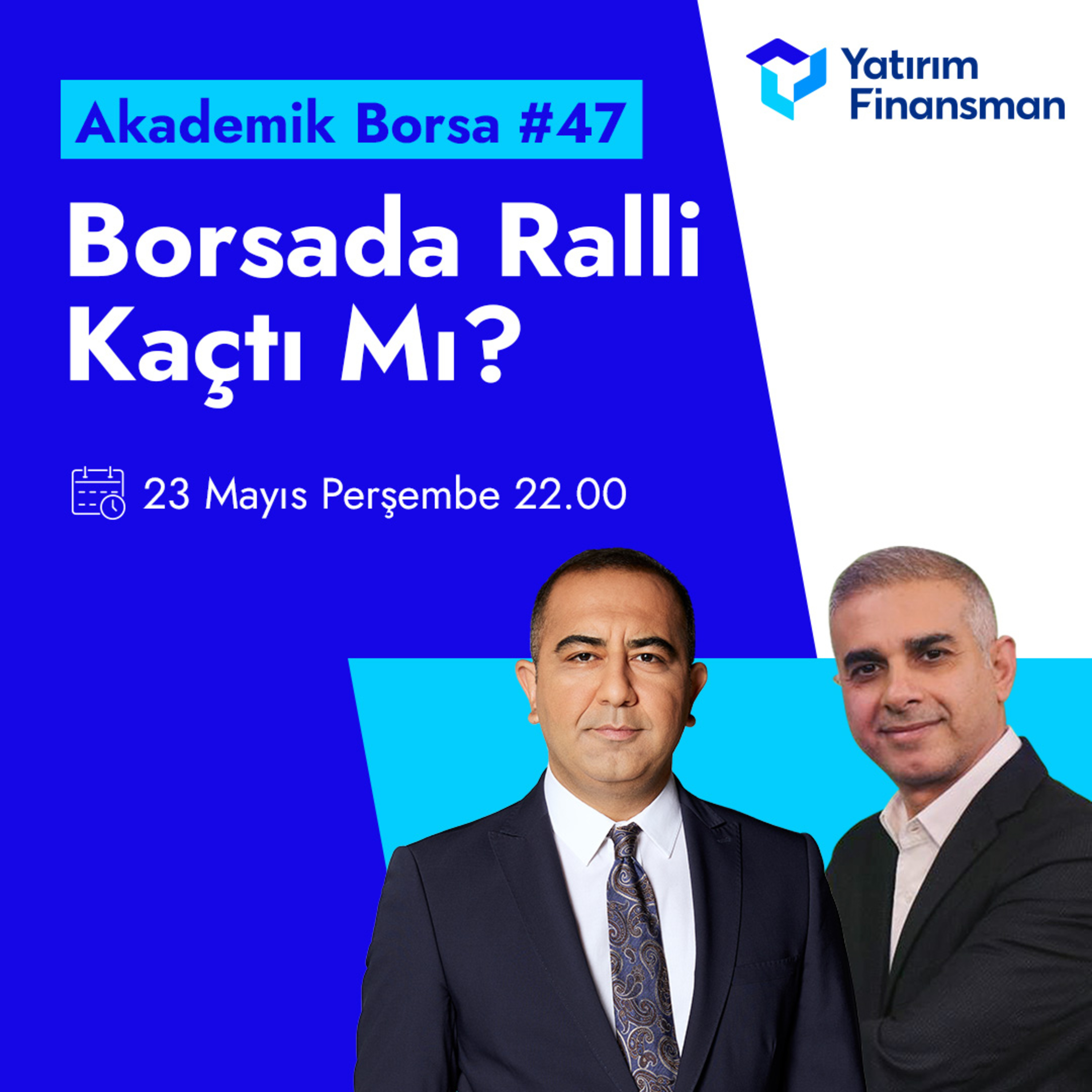 Akademik Borsa #47 I Borsada Ralli Kaçtı Mı? episode artwork