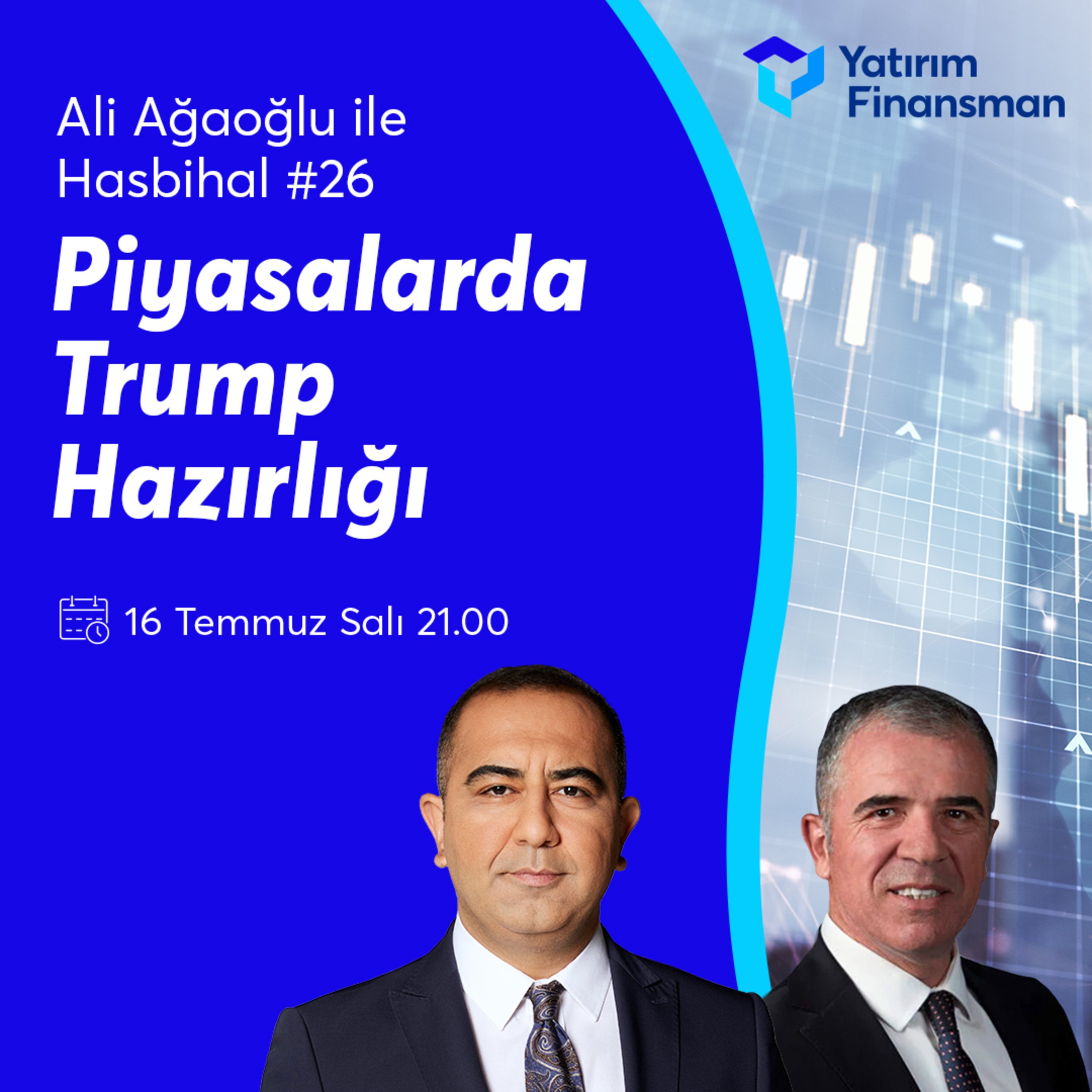 Ali Ağaoğlu ile Hasbihal #26 I Piyasalarda Trump Hazırlığı episode artwork