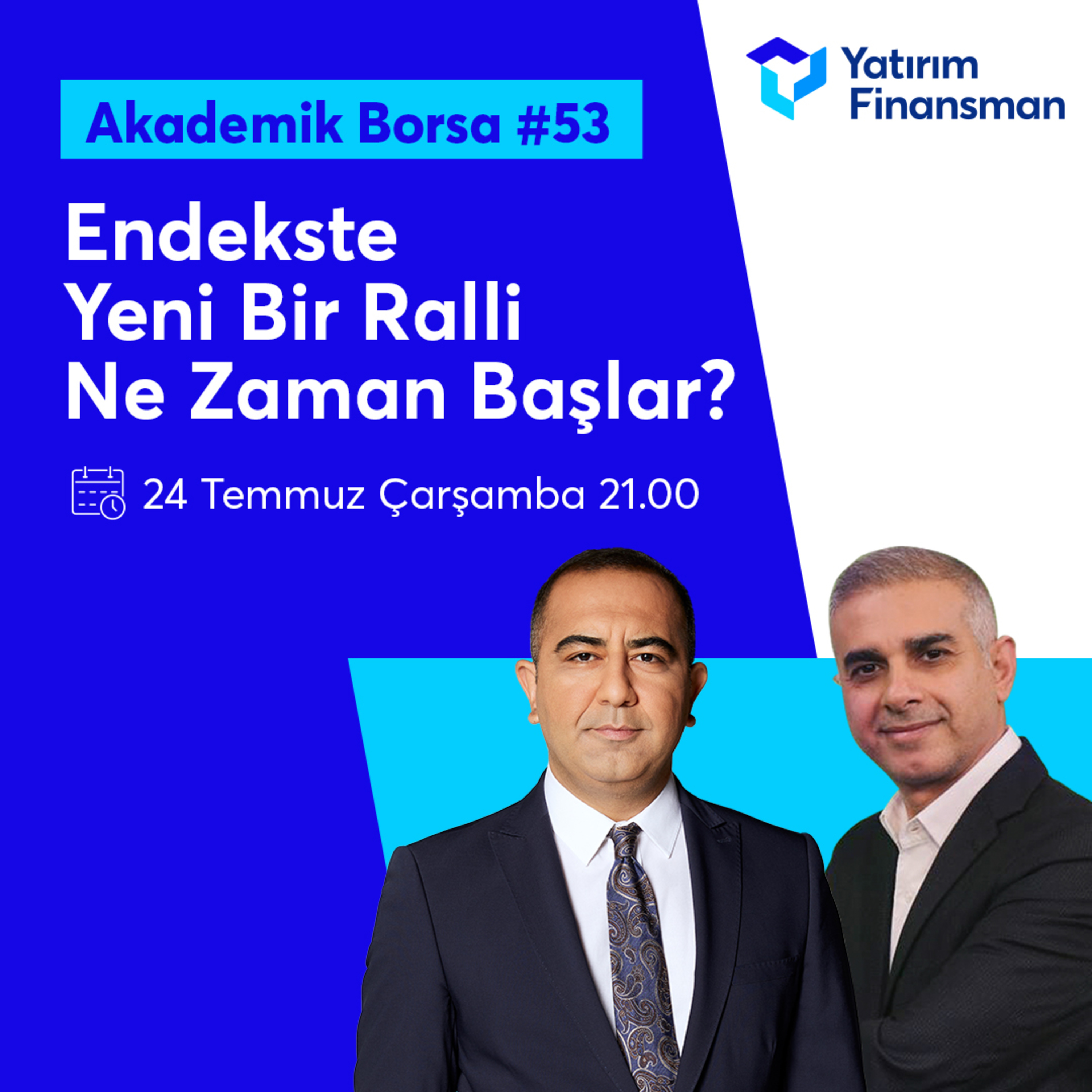 Akademik Borsa #53 I Endekste Yeni Bir Ralli Ne Zaman Başlar? episode artwork