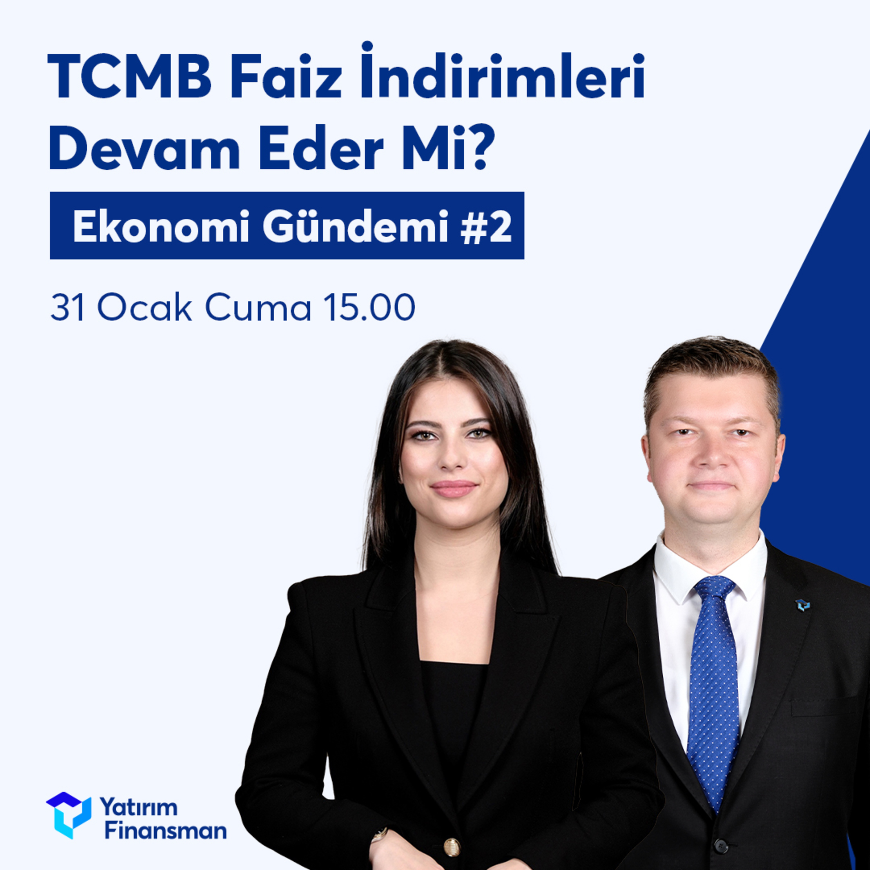 Ekonomi Gündemi #2 I TCMB Faiz İndirimleri Devam Eder Mi? episode artwork