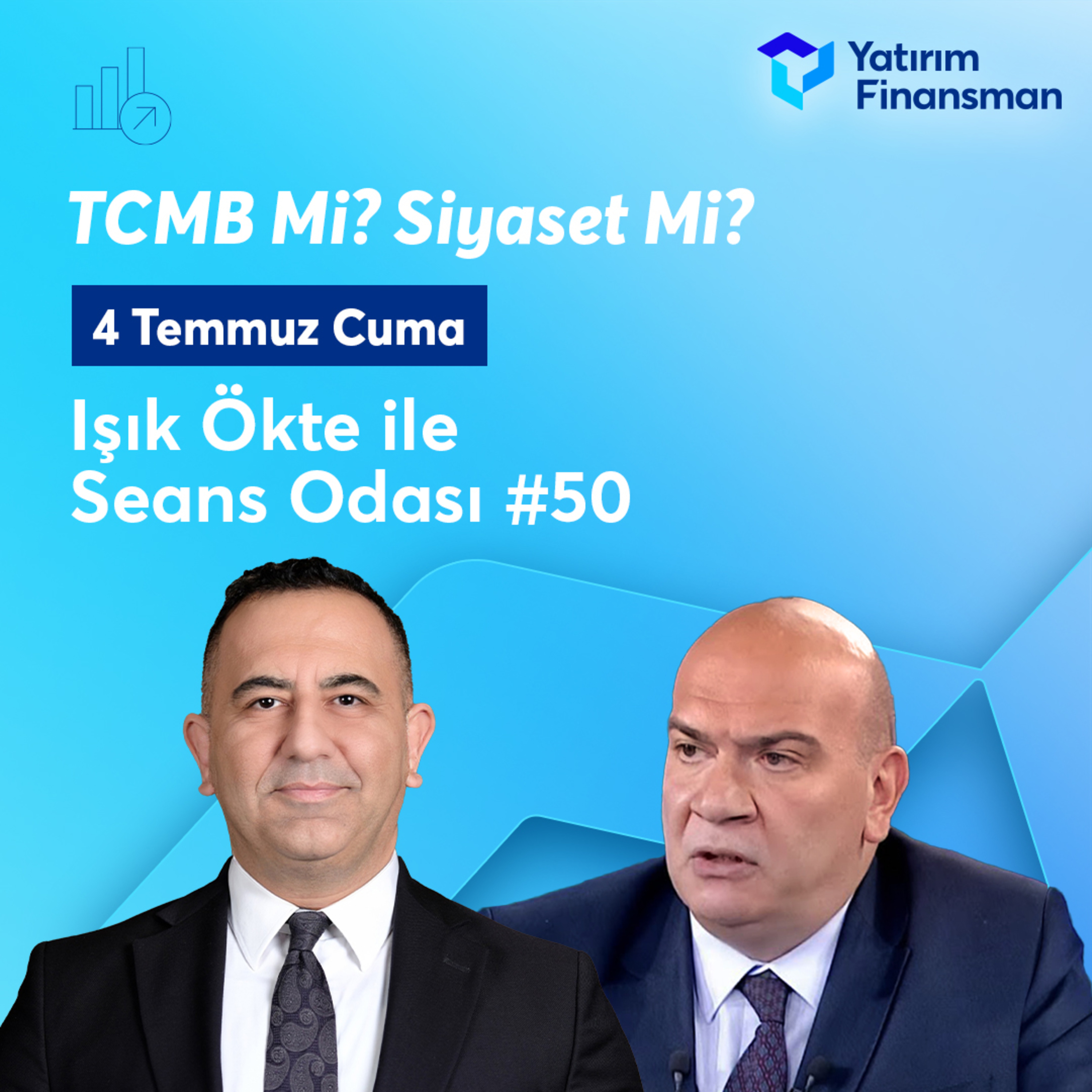 Seans Odası #50 I TCMB Mi, Siyaset Mi? episode artwork