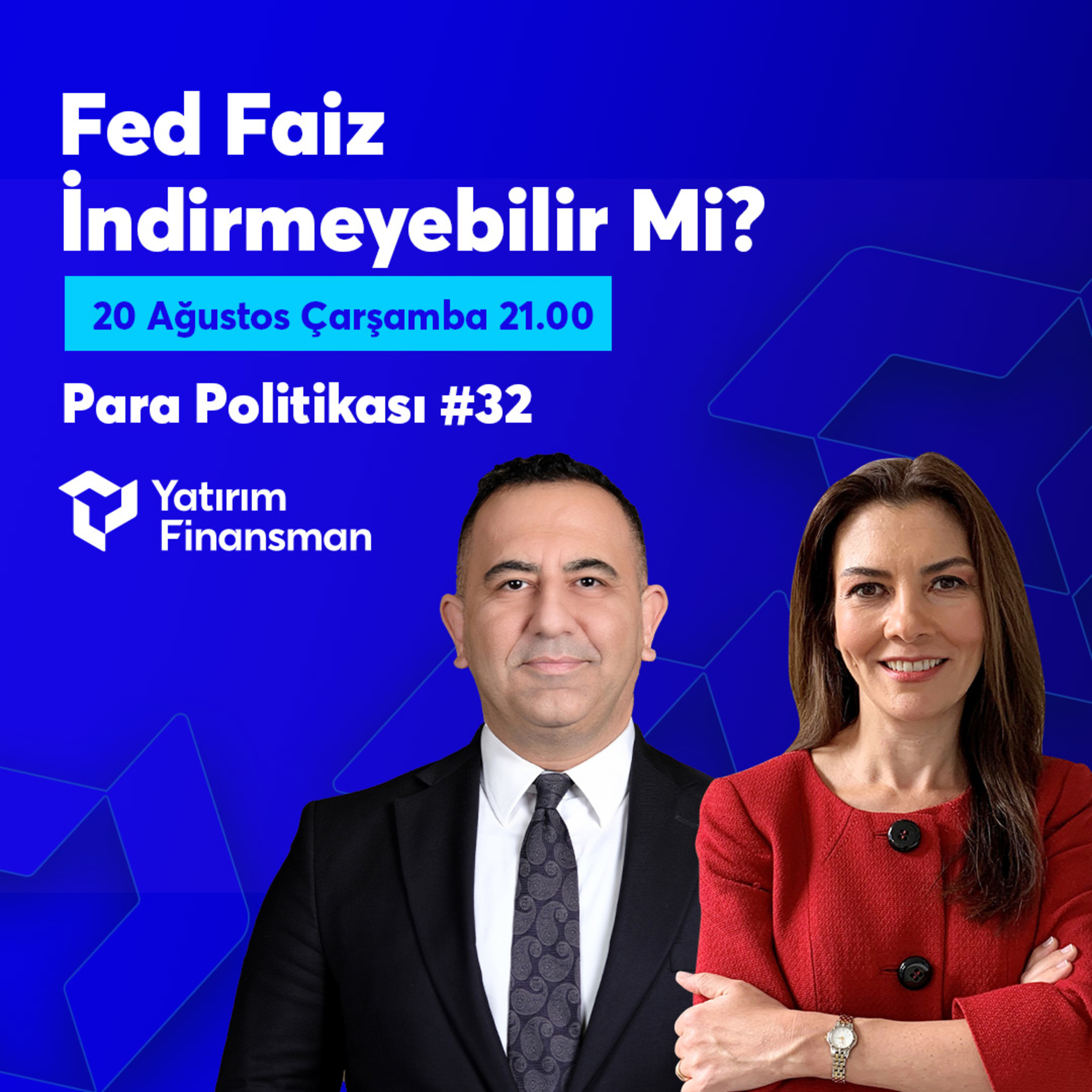 Para Politikası #32 I Fed Faiz İndirmeyebilir Mi? episode artwork