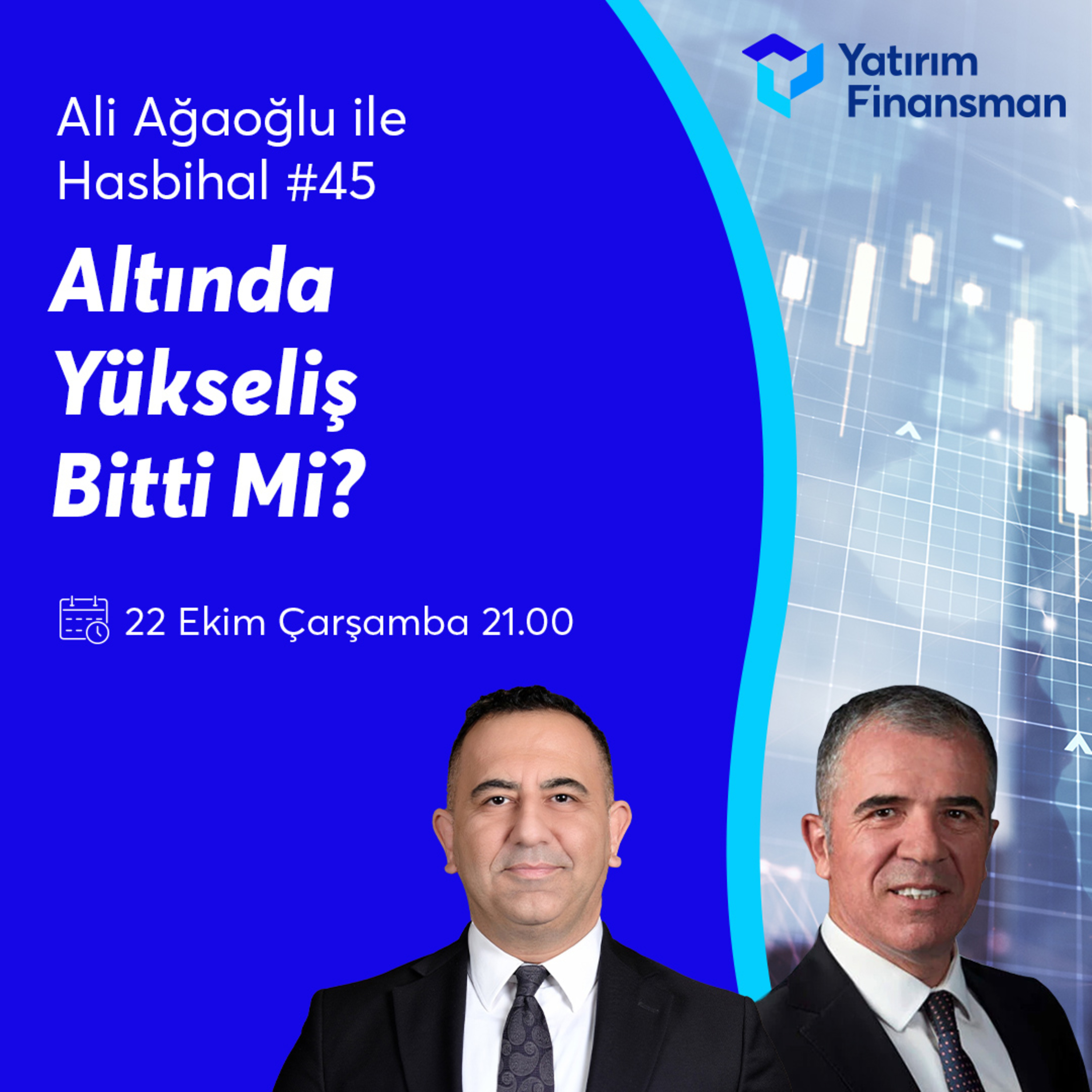 Ali Ağaoğlu ile Hasbihal #45 I Altında Yükseliş Bitti Mi? episode artwork