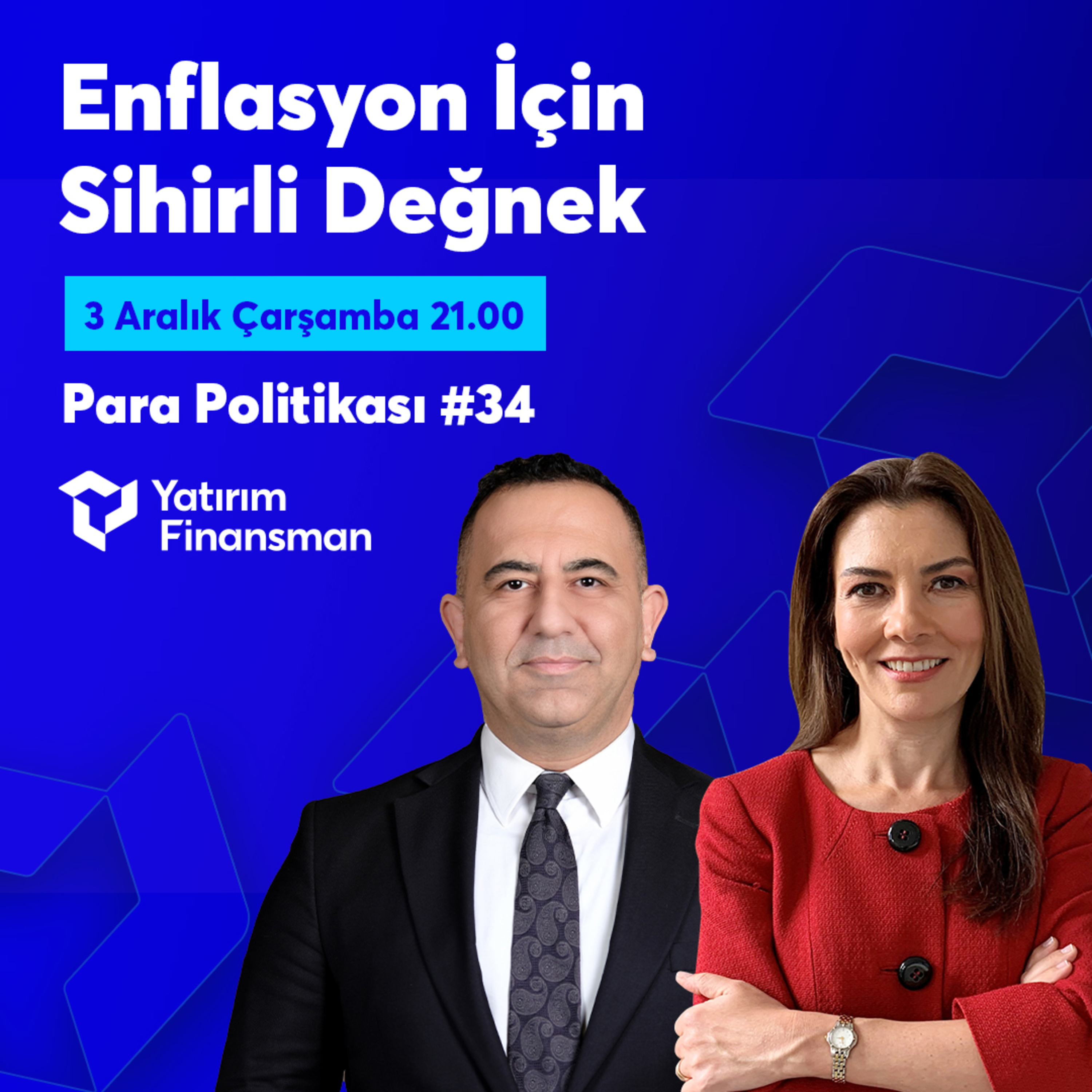 Enflasyon İçin Sihirli Değnek I Para Politikası #34 episode artwork
