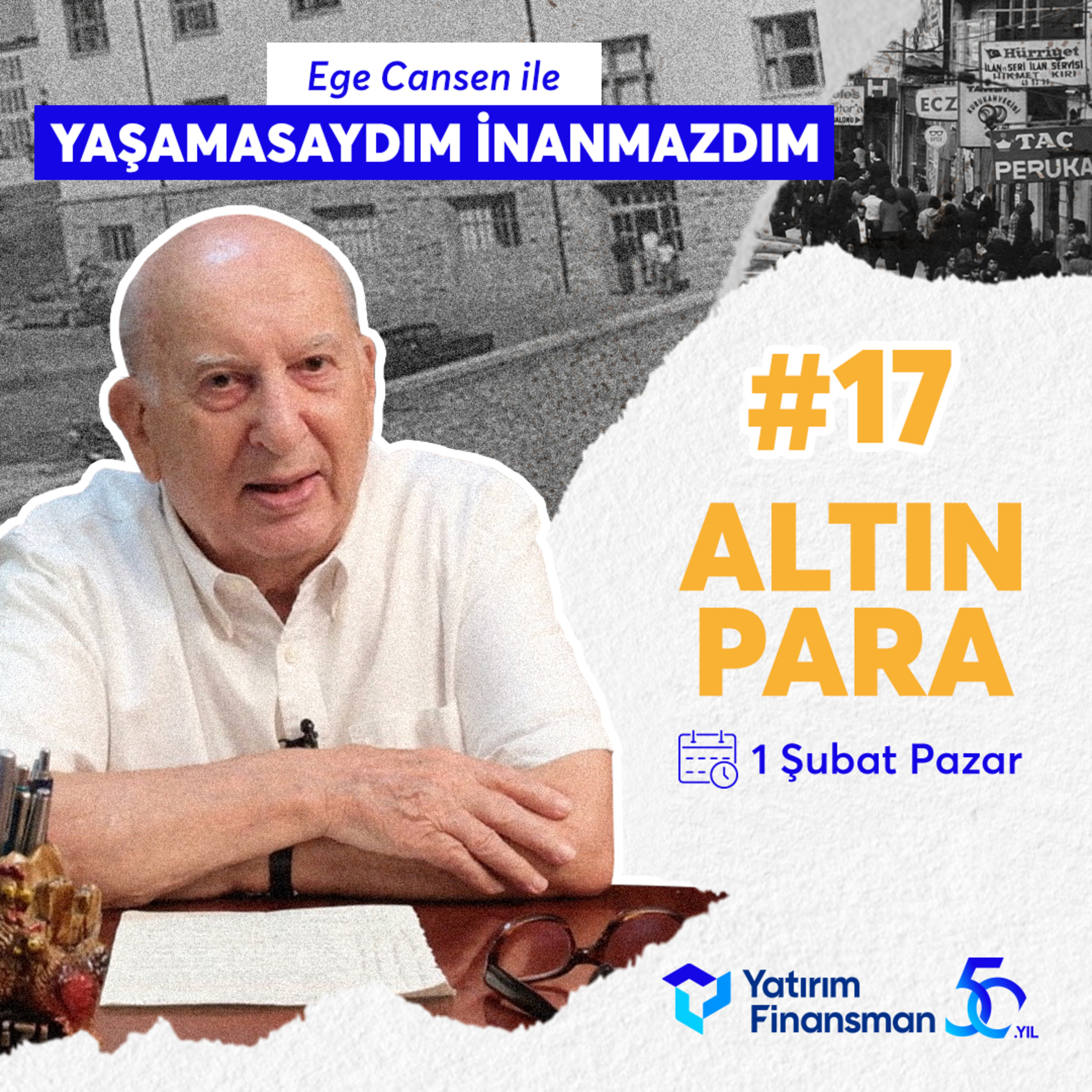 Altın Para I Ege Cansen, Barış Esen I Yaşamasaydım İnanmazdım #17 episode artwork