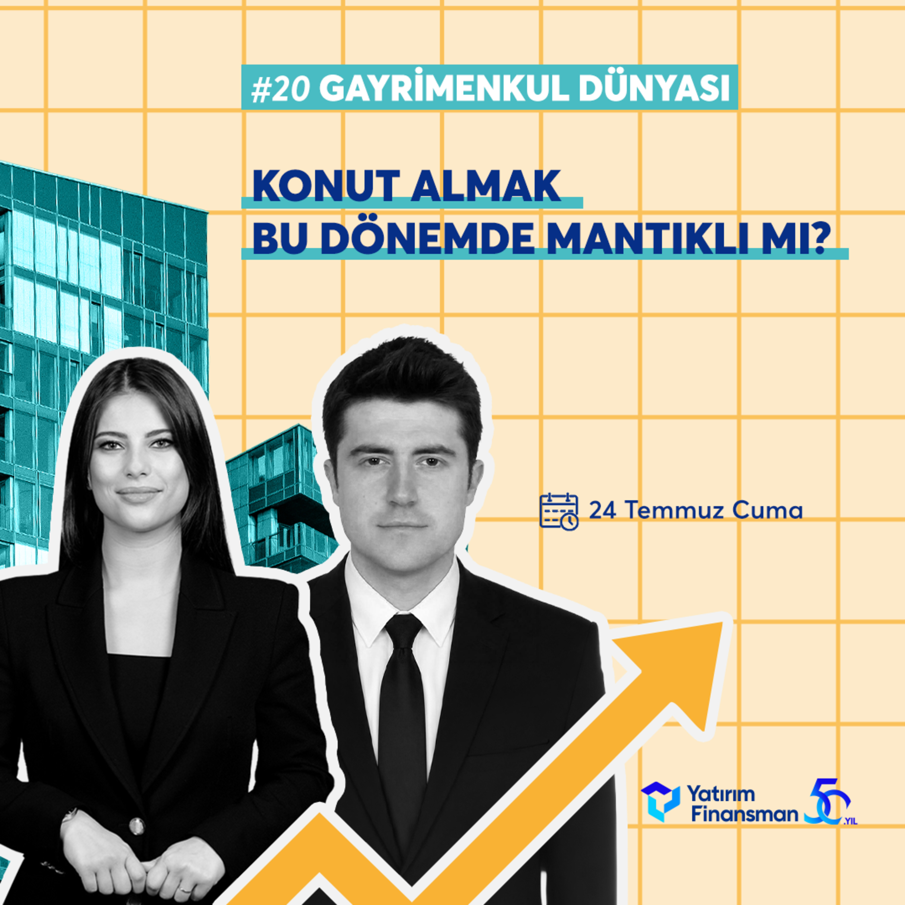 Konut Almak Bu Dönemde Mantıklı Mı? | Gayrimenkul Dünyası #20 episode artwork