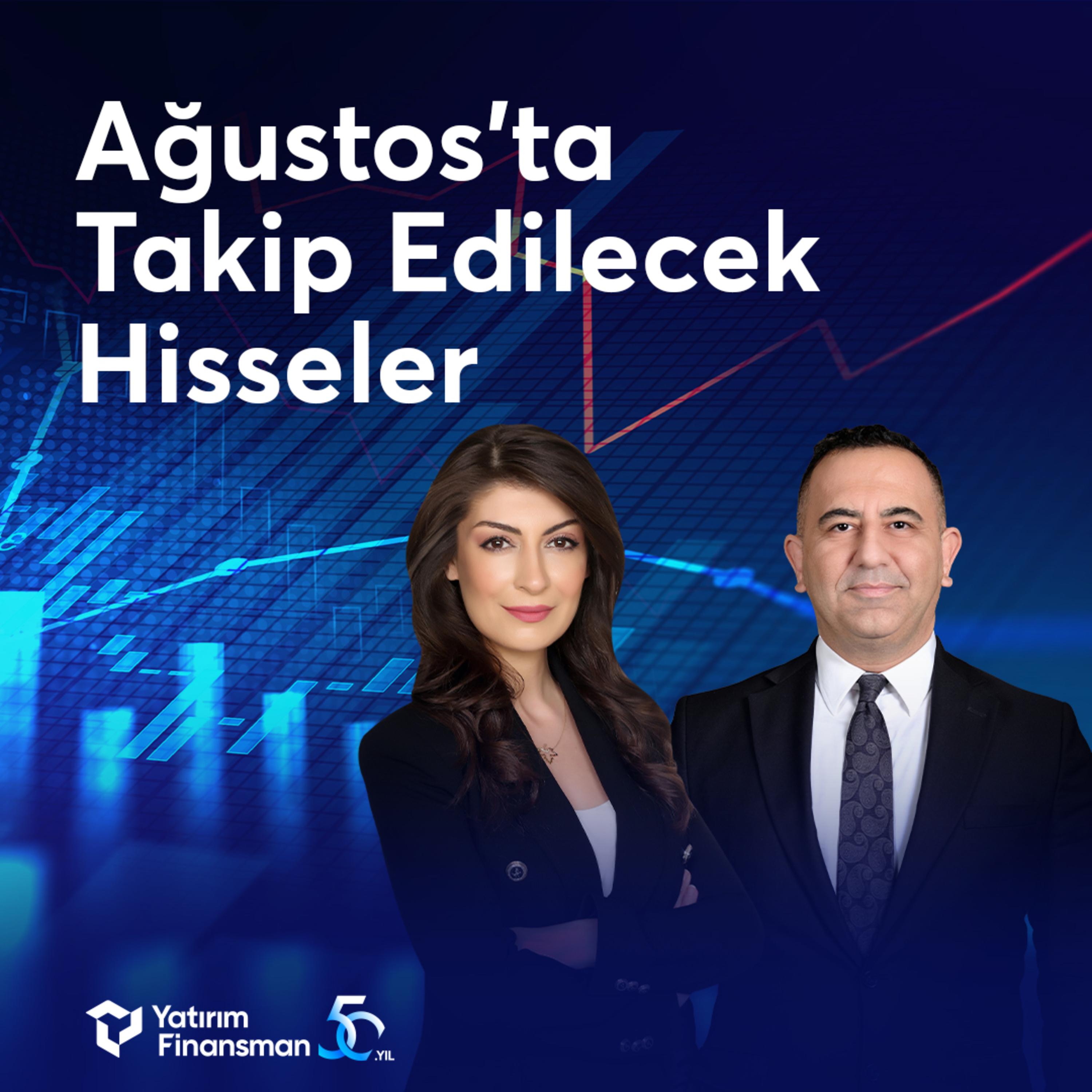 Ağustos'ta Takip Edilecek Hisseler | Yatırım Stratejisi #6 episode artwork