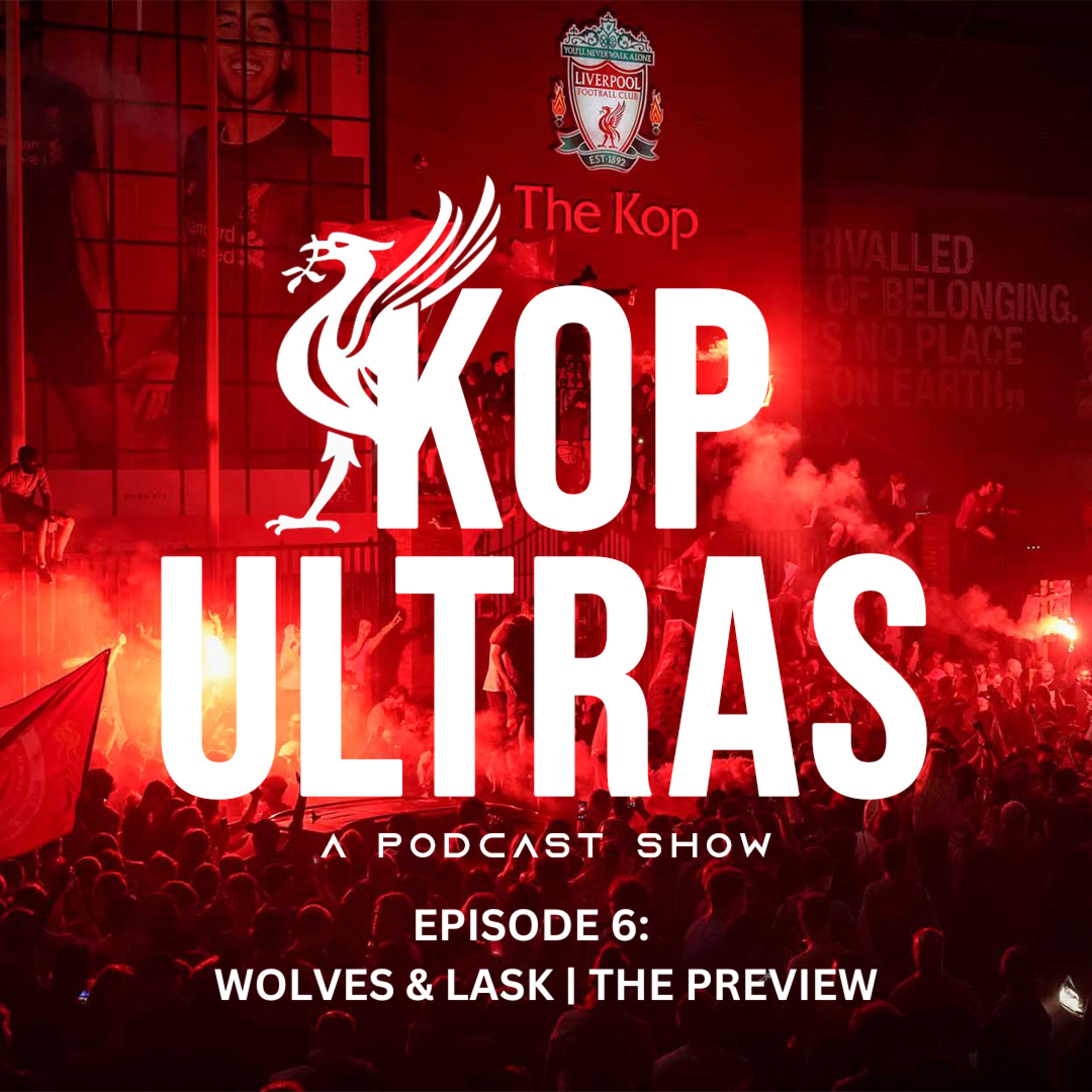 EPISODE 6: WOLVES & LASK | THE PREVIEW episode artwork