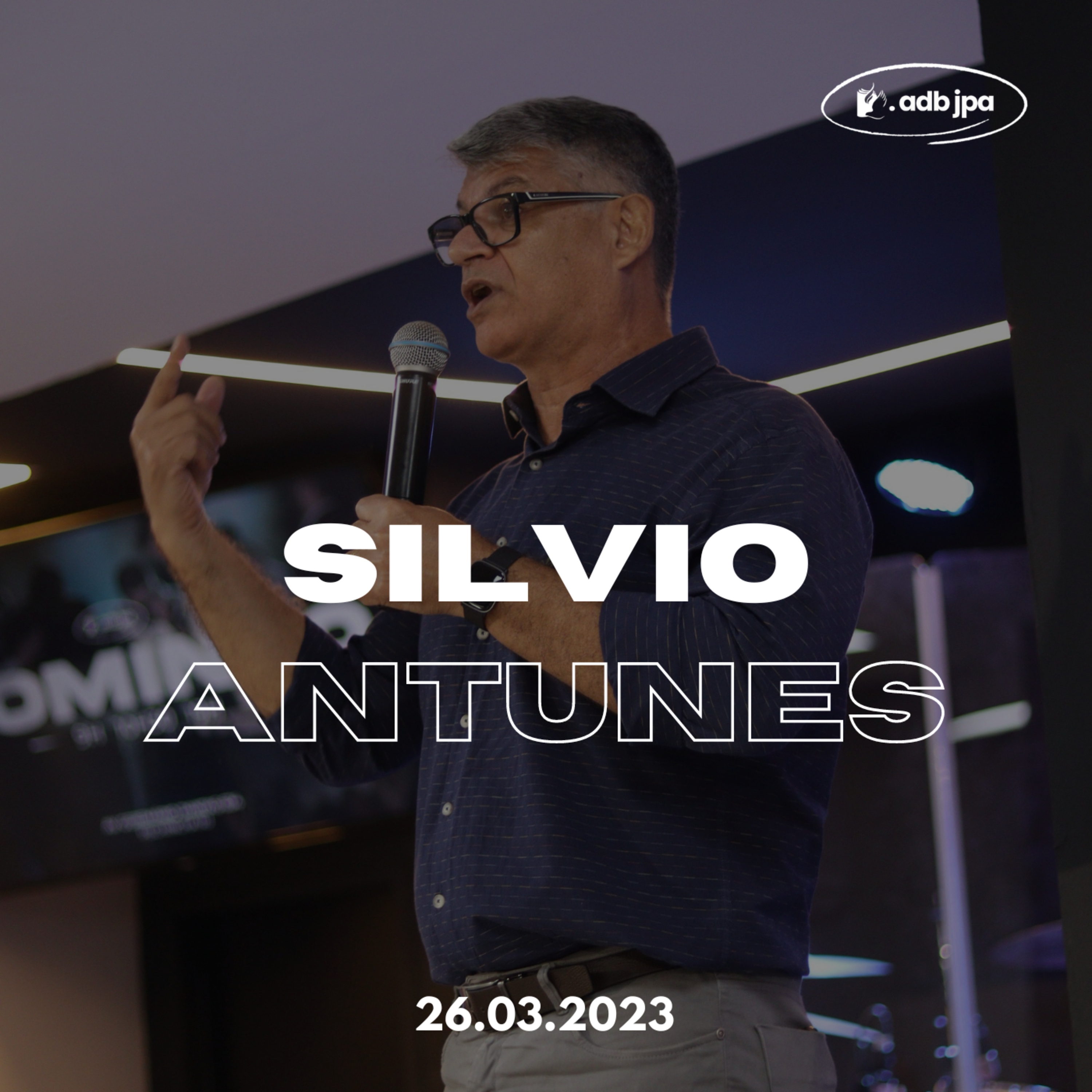 CRISTO MORREU PARA QUE VOCÊ SEJA SALVO - Pr. Silvio Antunes episode artwork