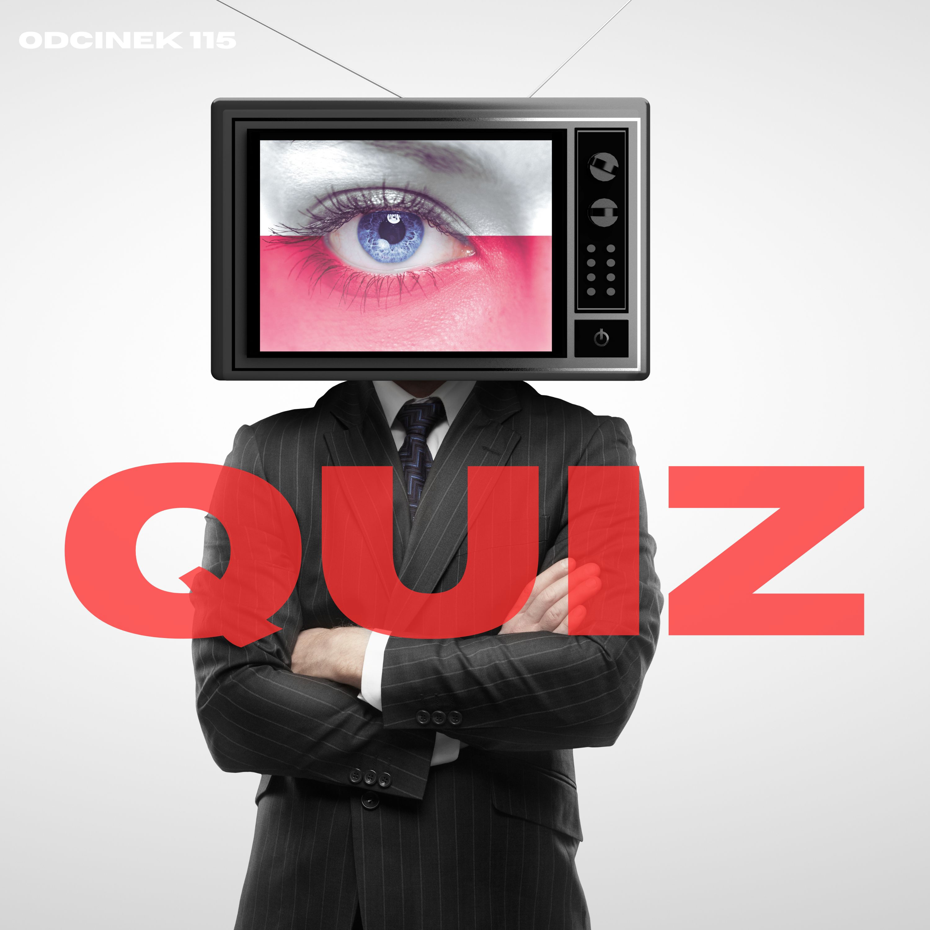 #115 - QUIZ: CZY ZNASZ POLSKĘ, POLITYKĘ I SPORT? SPRAWDŹ! episode artwork
