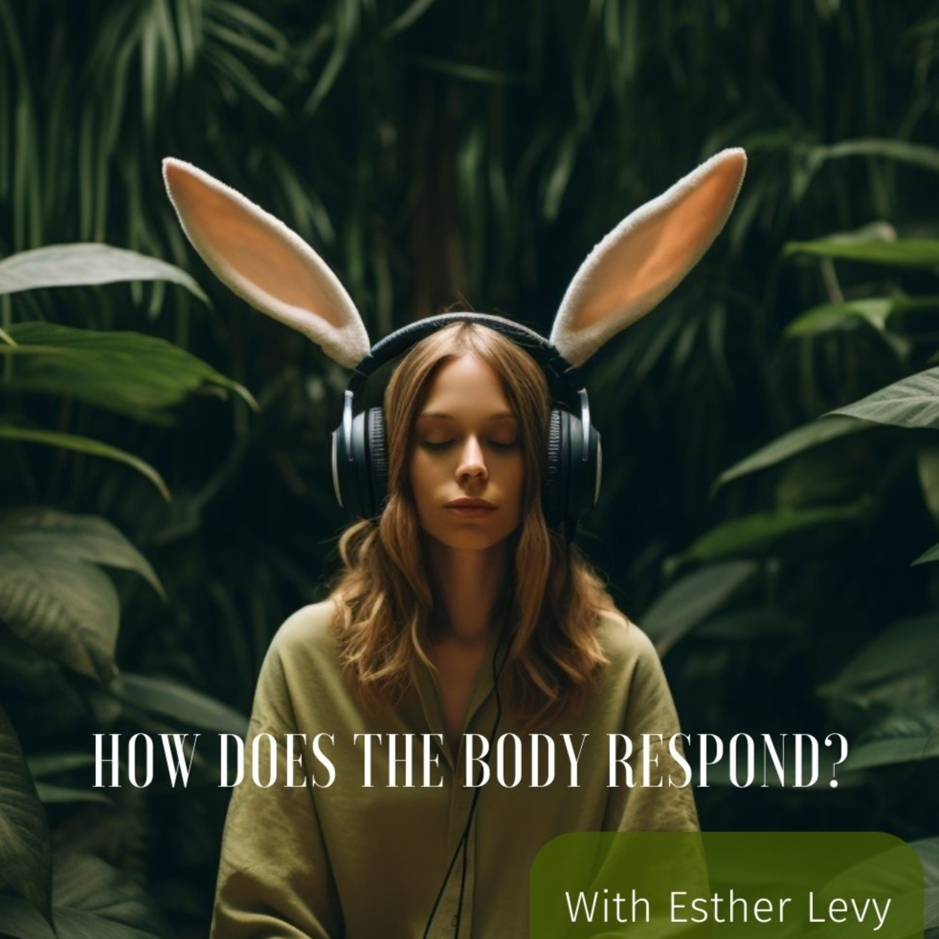 How does the body Respond?