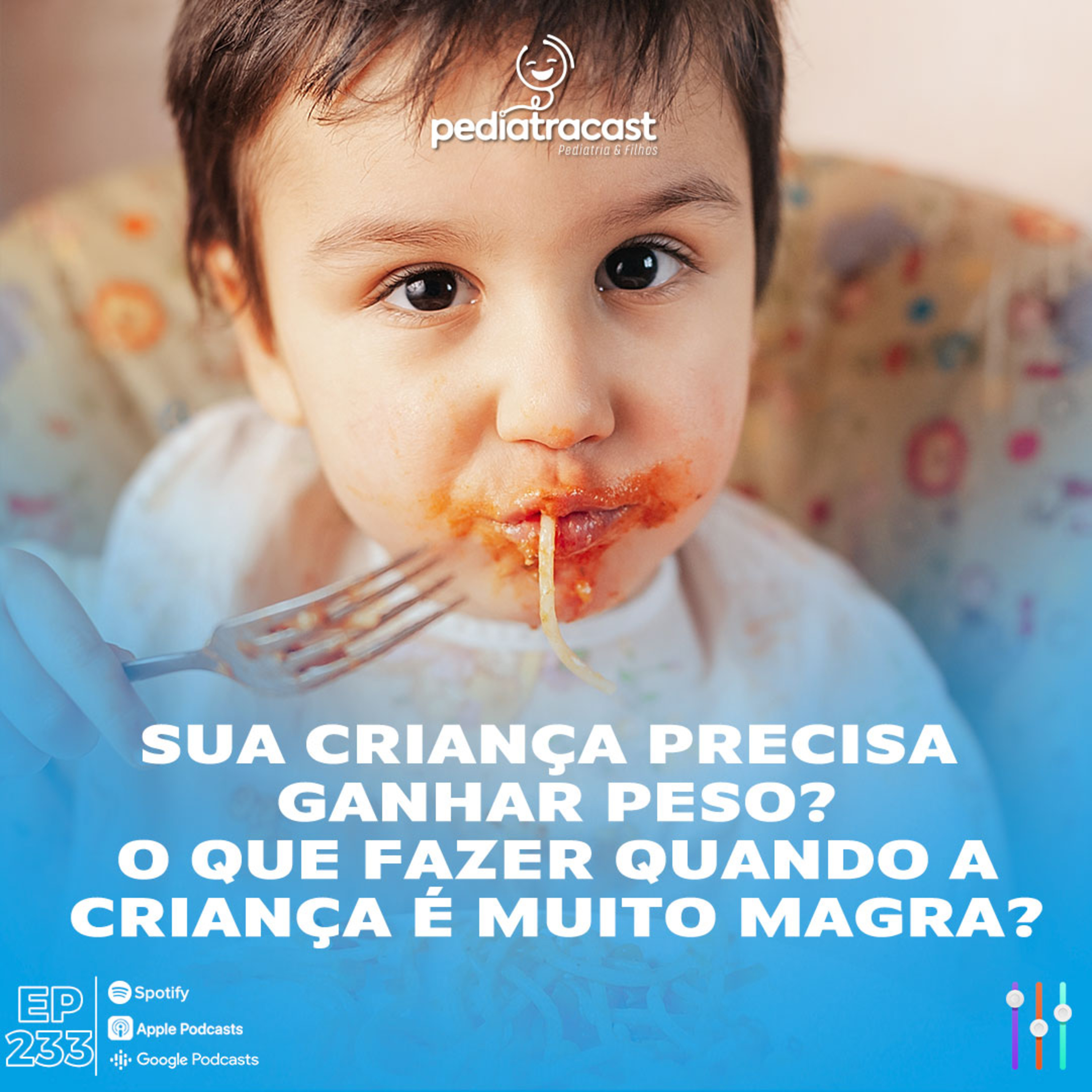 Pediatracast - Pediatria & Filhos