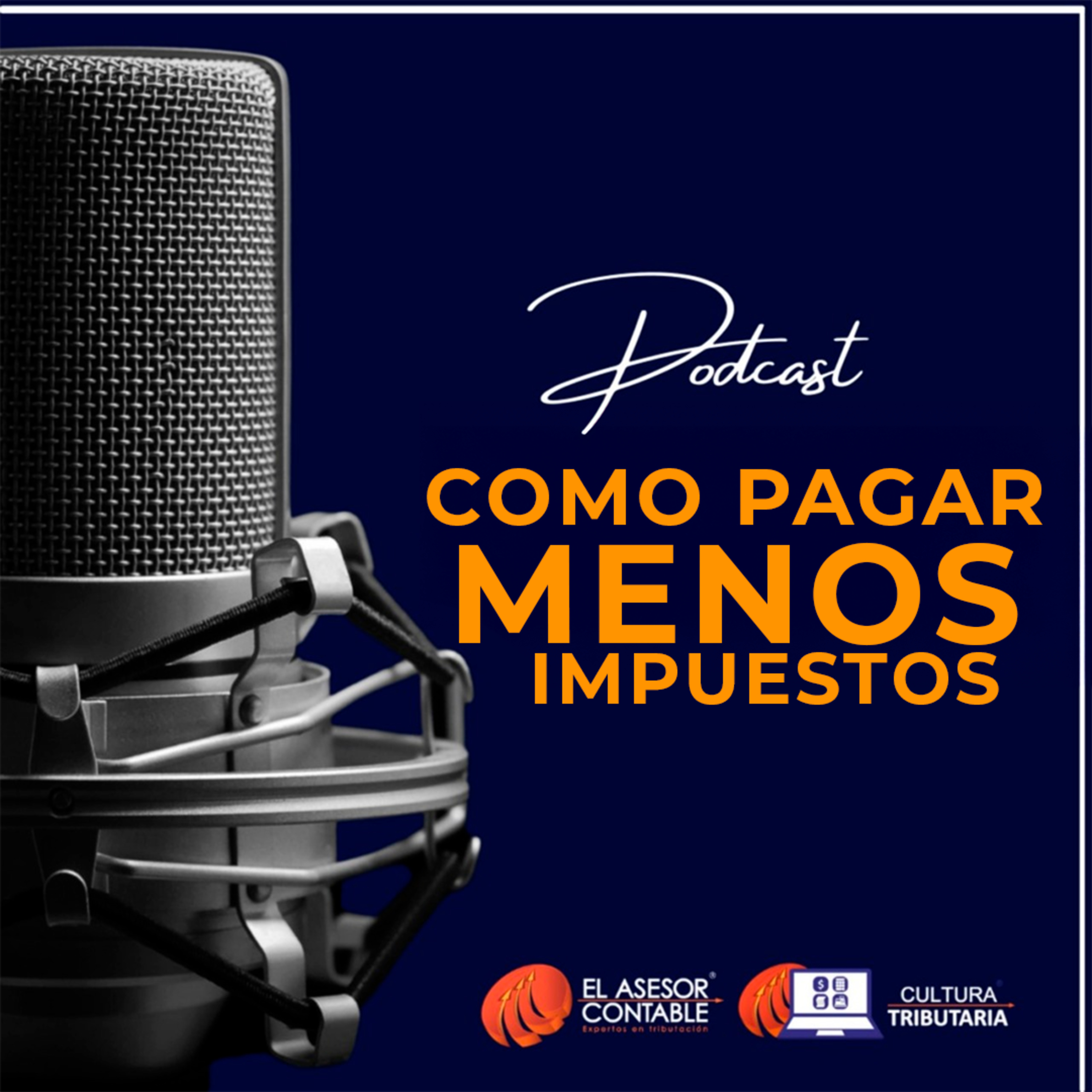 COMO PAGAR MENOS IMPUESTOS episode artwork