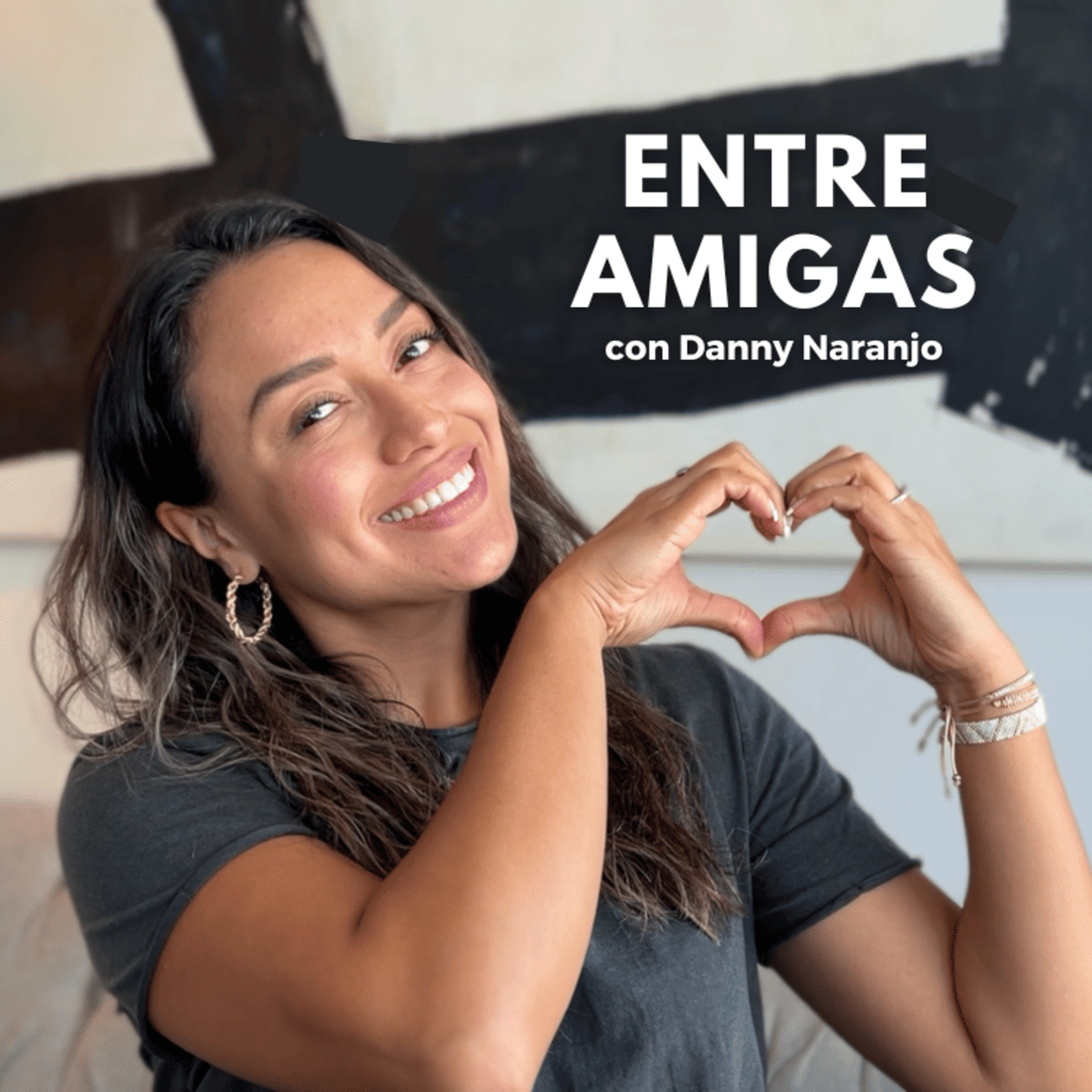 Entre Amigas 1: Cómo sabes cuando encontraste al amor de tu vida - La Vida Sin Filtro Podcast episode artwork