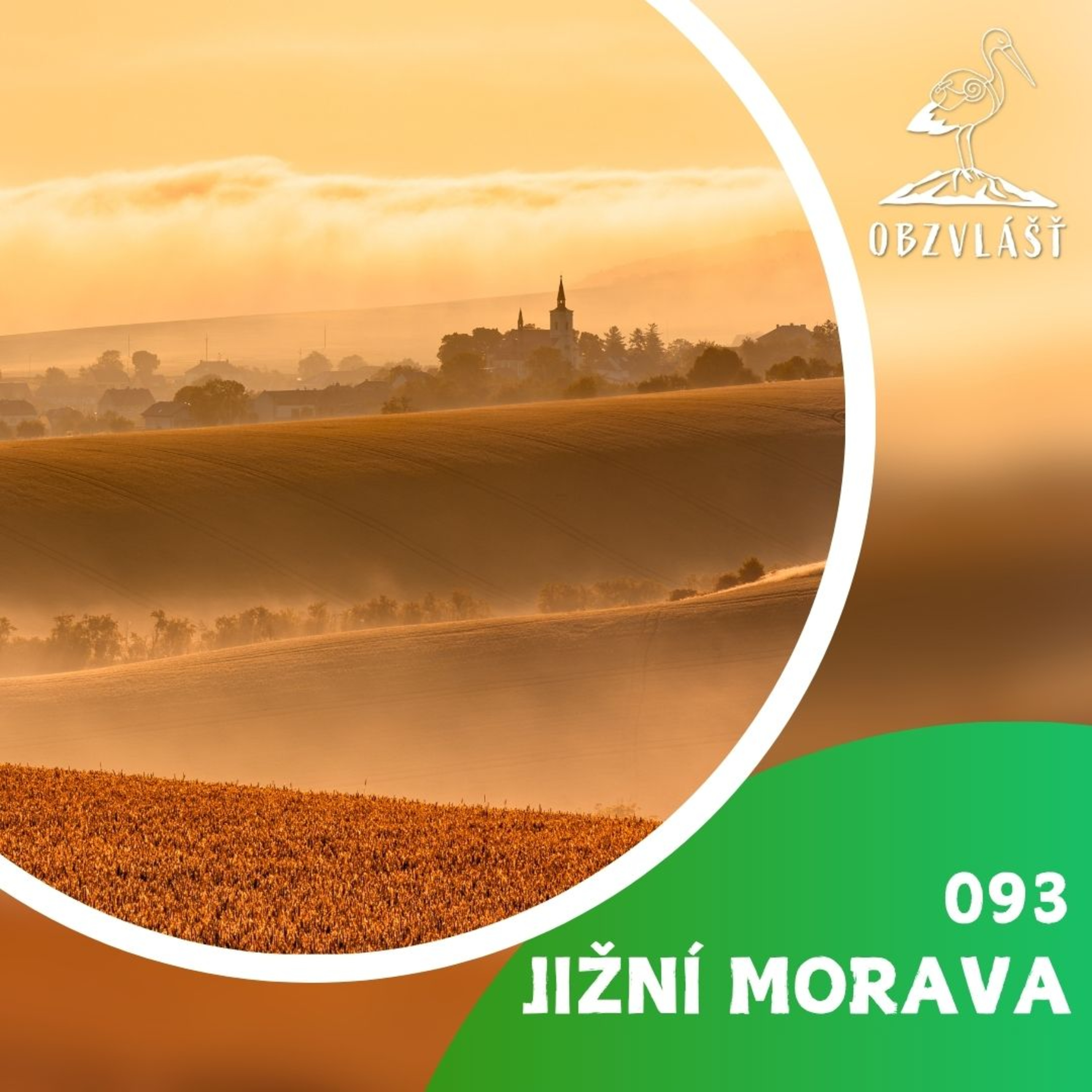 093 JIŽNÍ MORAVA: Lepší scenérie a víno než v Toskánsku