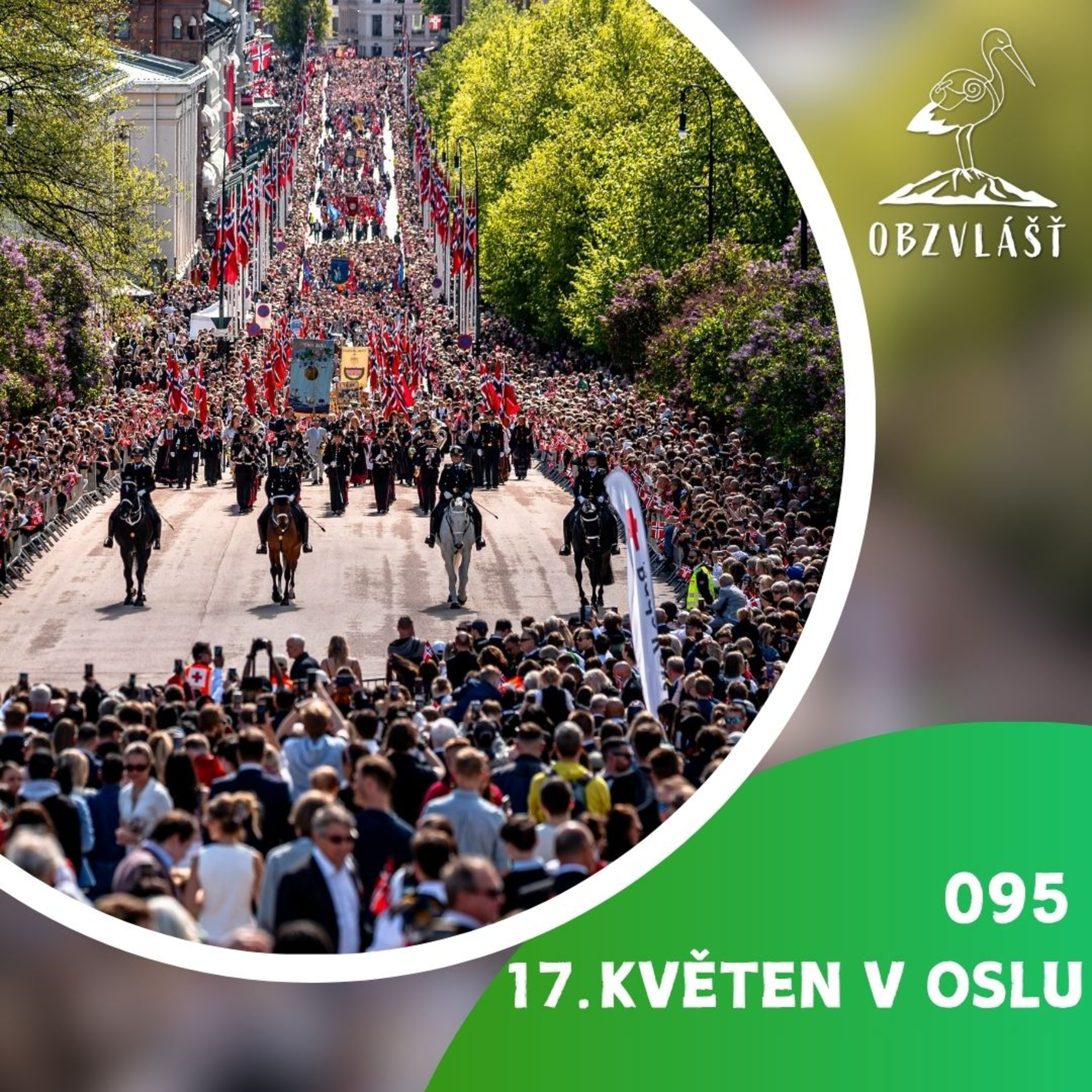 095 NORSKÝ NÁRODNÍ DEN: Oslavy 17. května v Oslu episode artwork