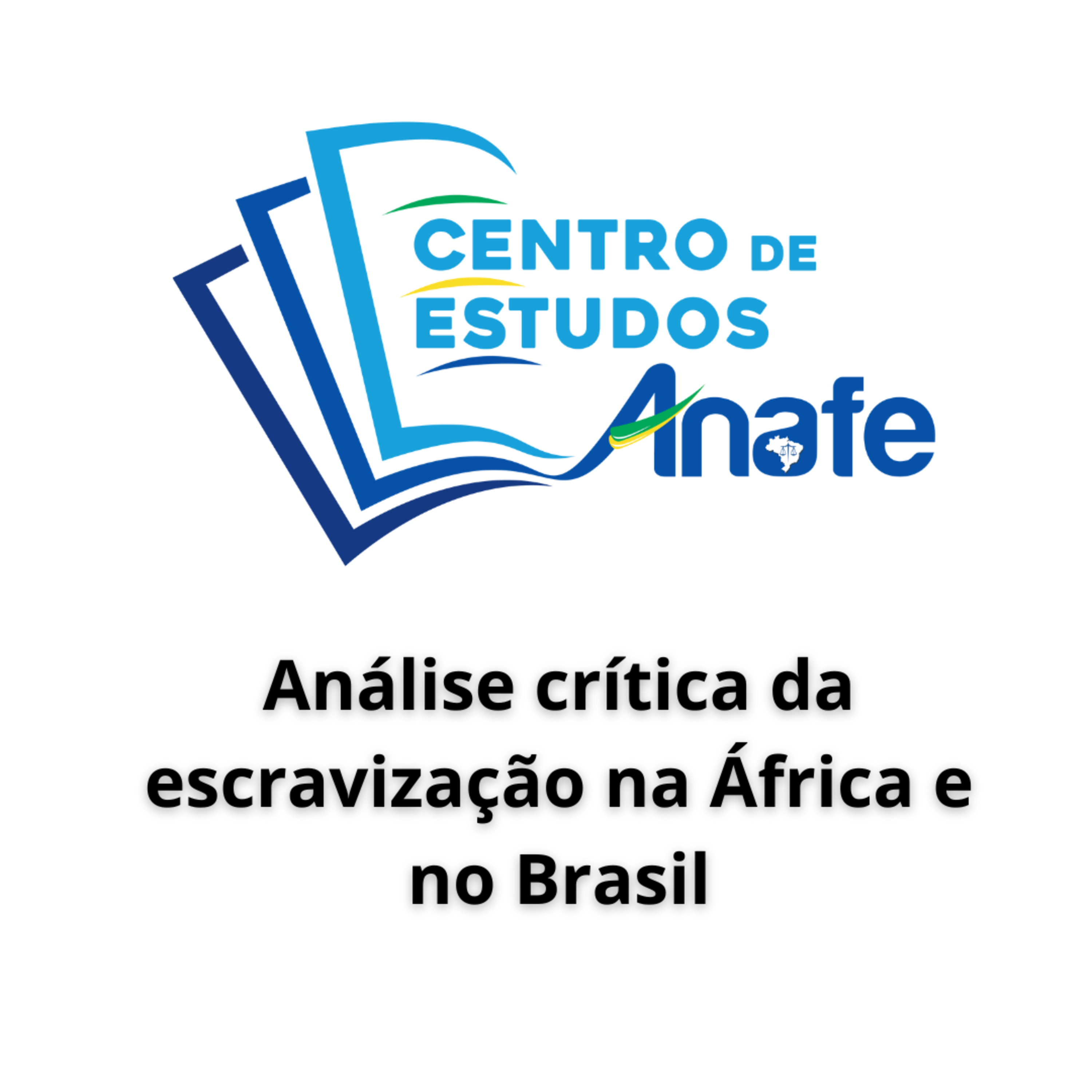 Análise crítica da escravização na África e no Brasil