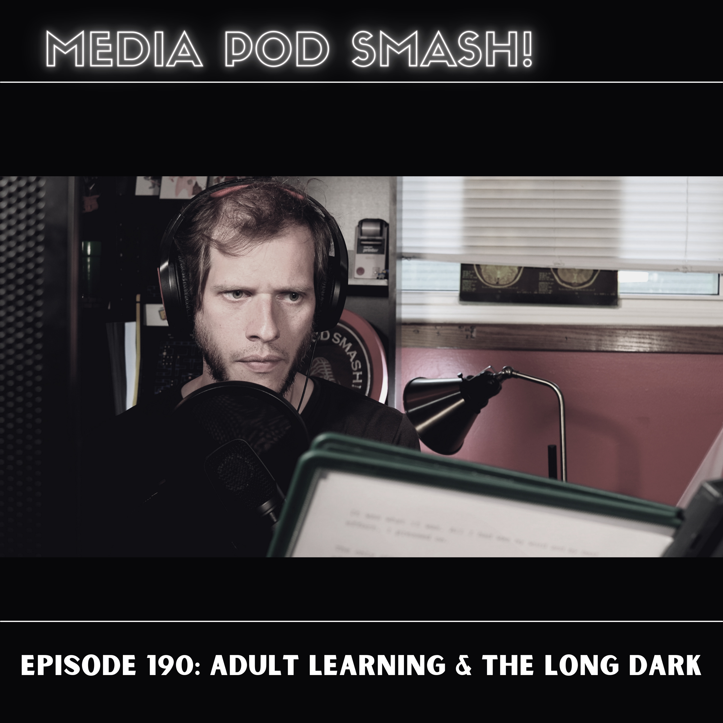 Episode 190 - Adult Learning & The Long Dark episode artwork