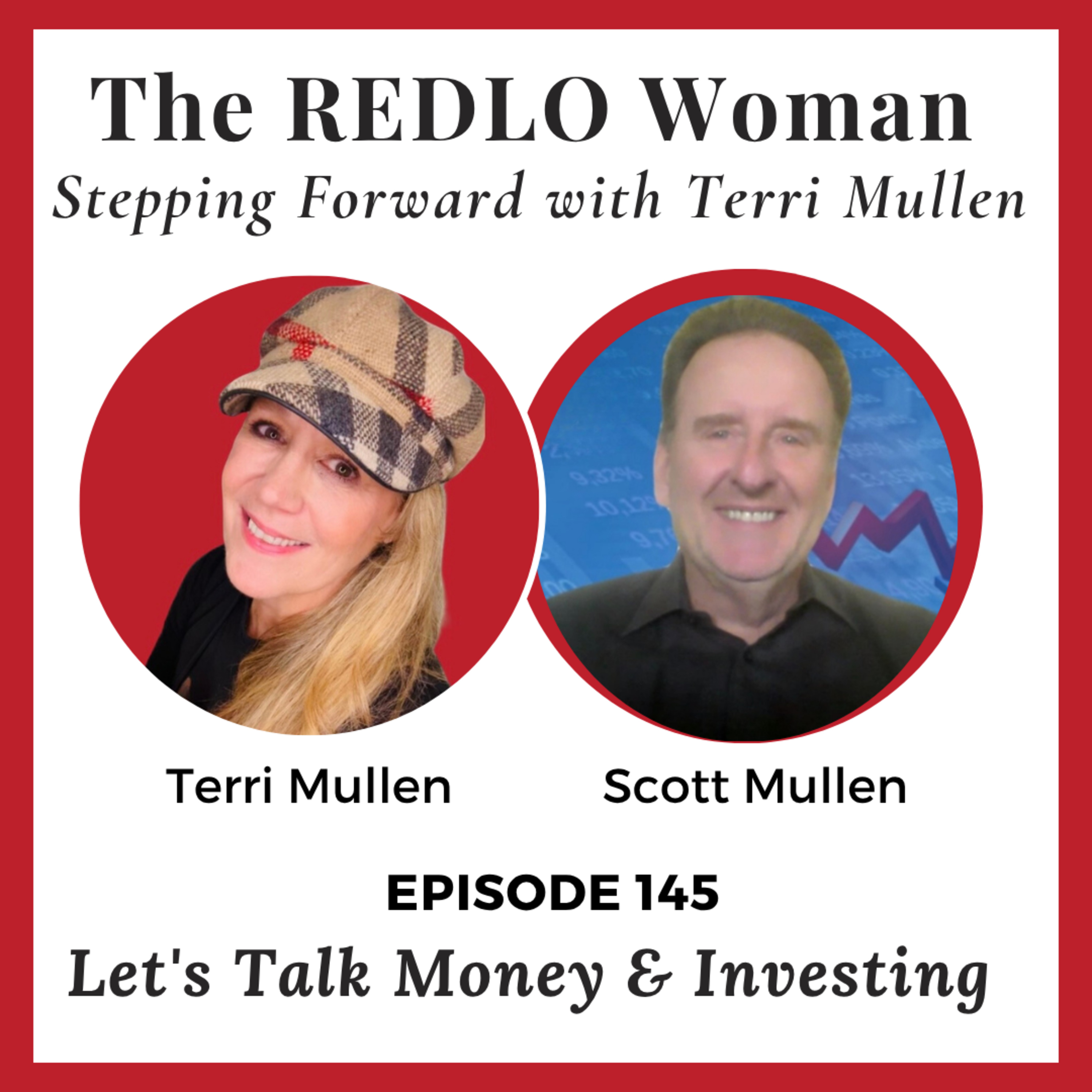 145. Let's Talk Money: Investing Made Simple with My Husband Scott Mullen episode artwork